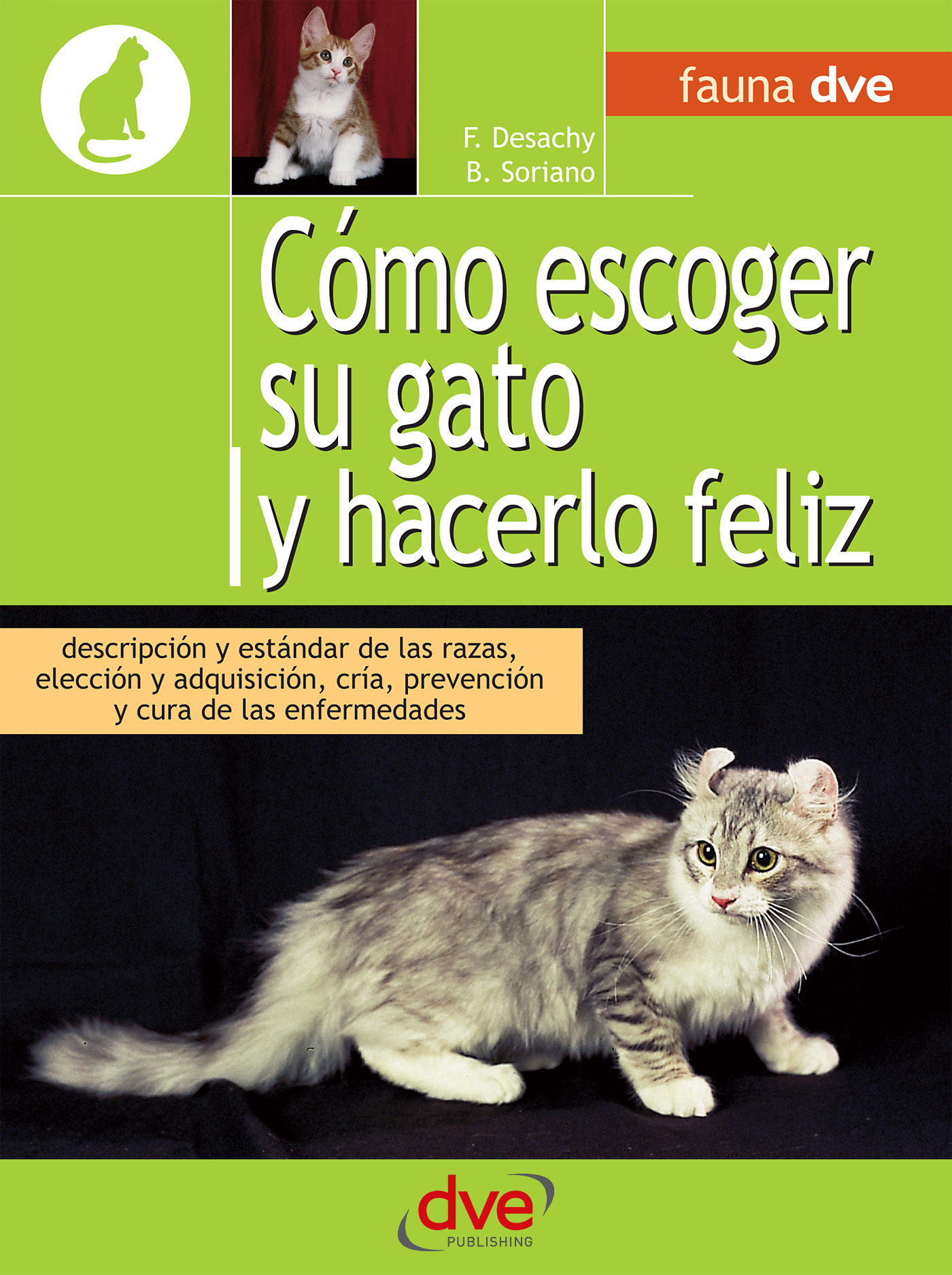CÓMO ESCOGER SU GATO Y HACERLO FELIZ