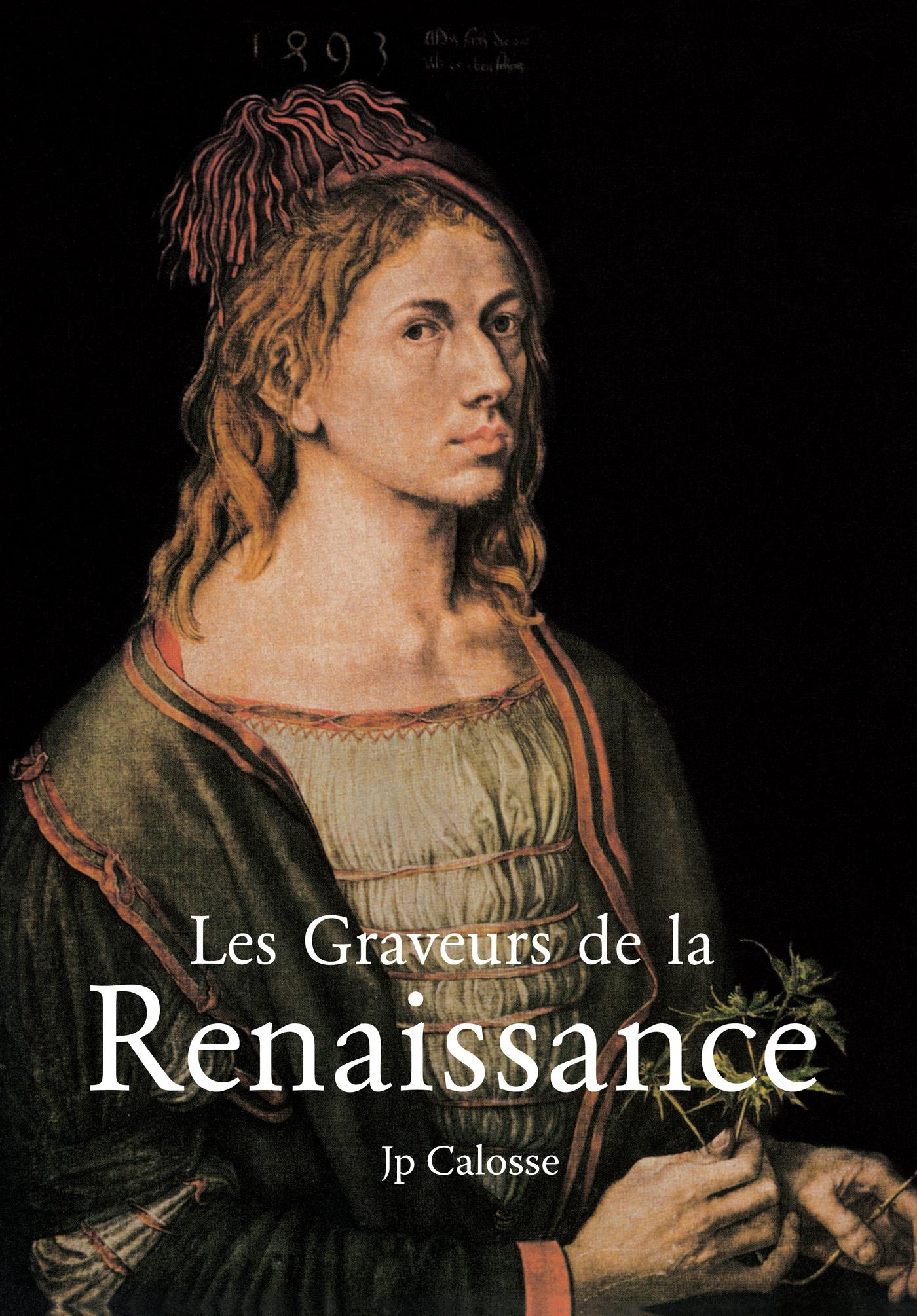 LES GRAVEURS DE LA RENAISSANCE