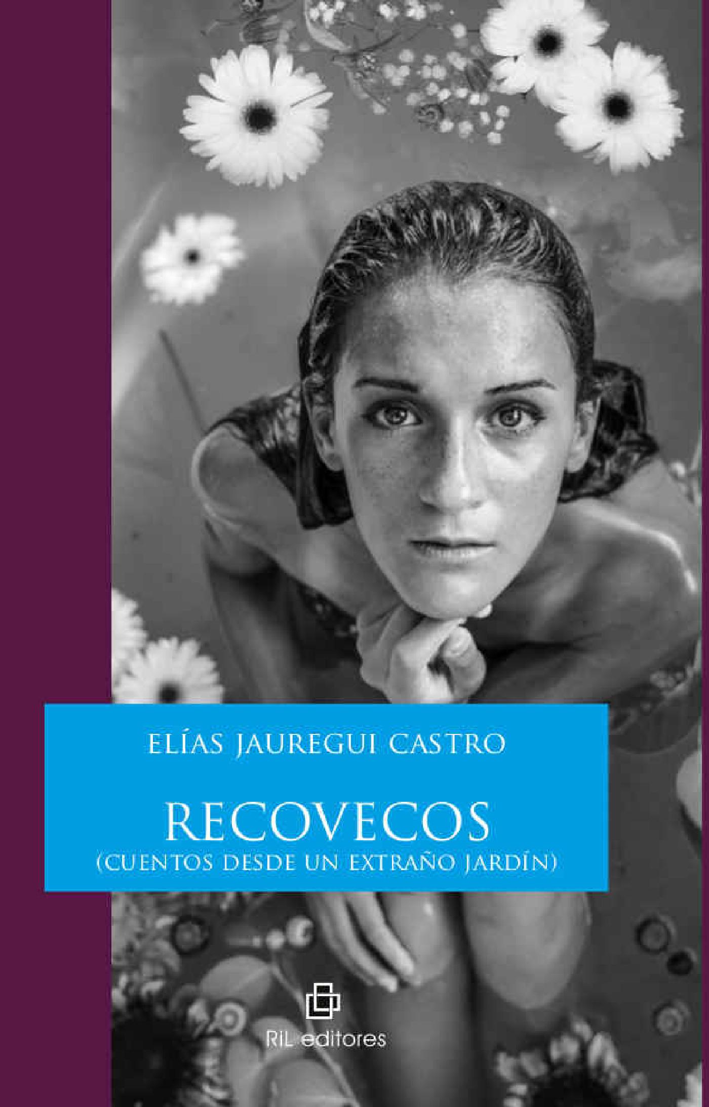 RECOVECOS: CUENTOS DESDE UN EXTRAÑO JARDÍN