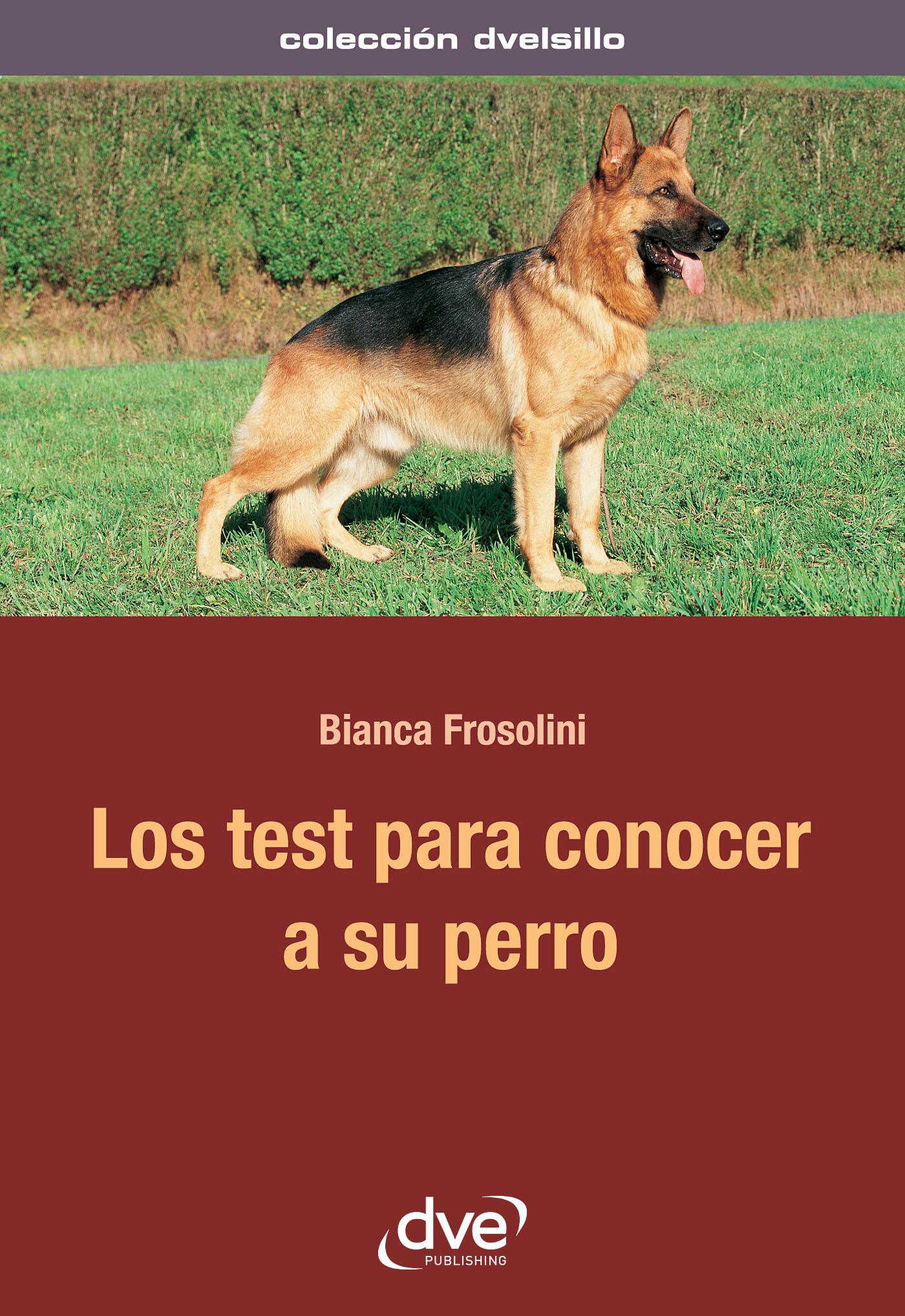LOS TEST PARA CONOCER A SU PERRO