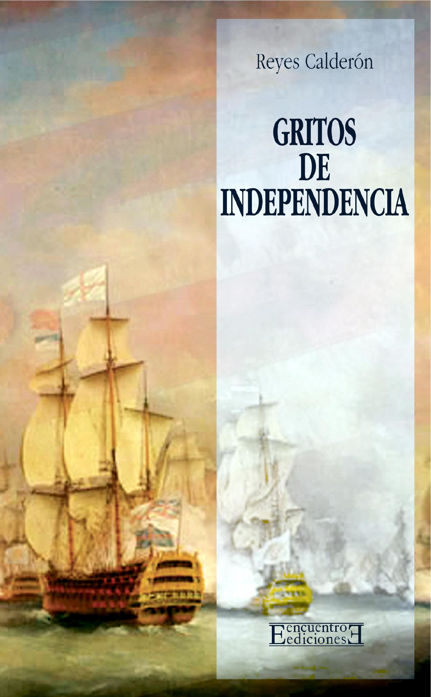 GRITOS DE INDEPENDENCIA 