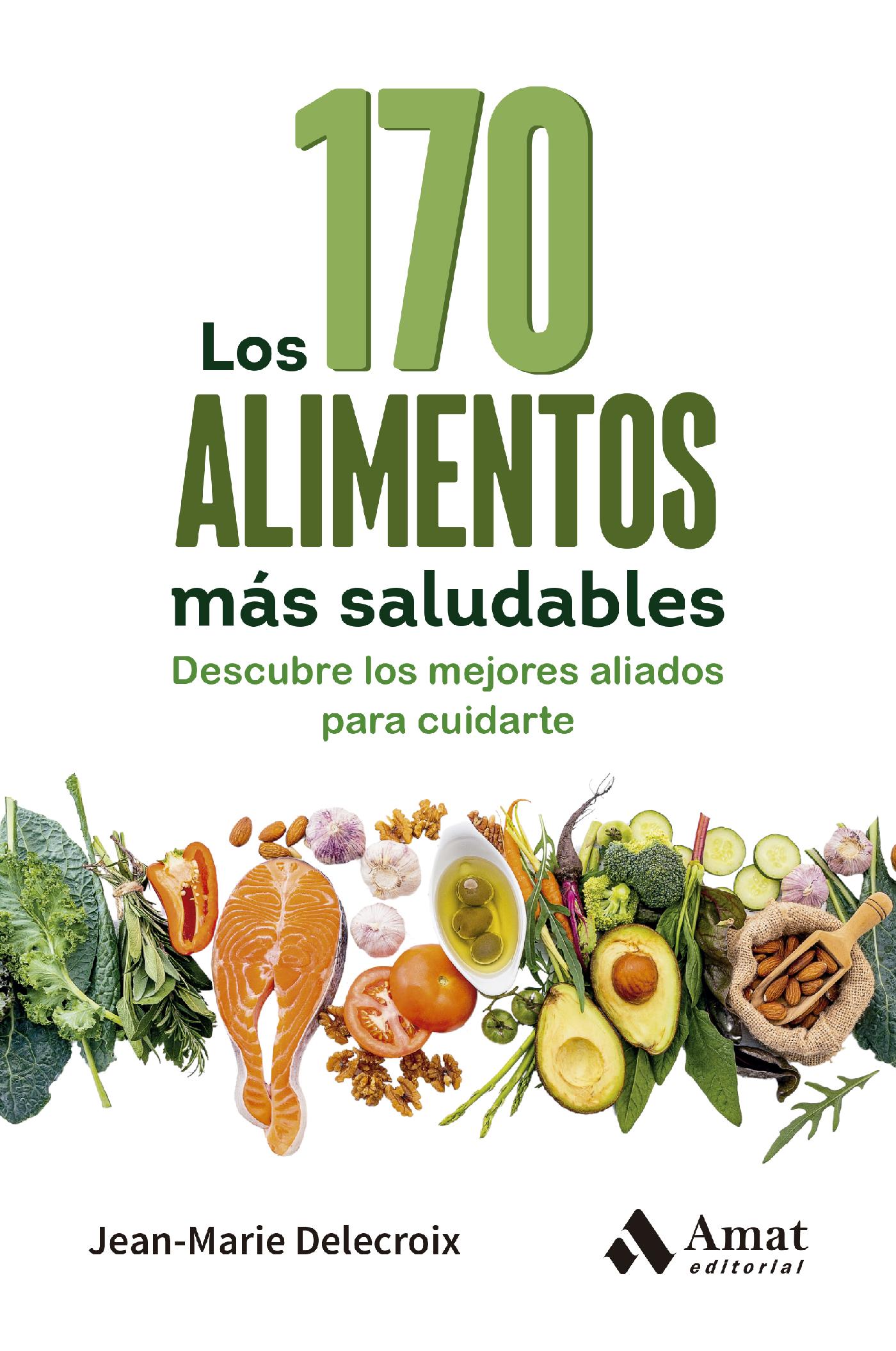 Los 170 Alimentos Más Saludable