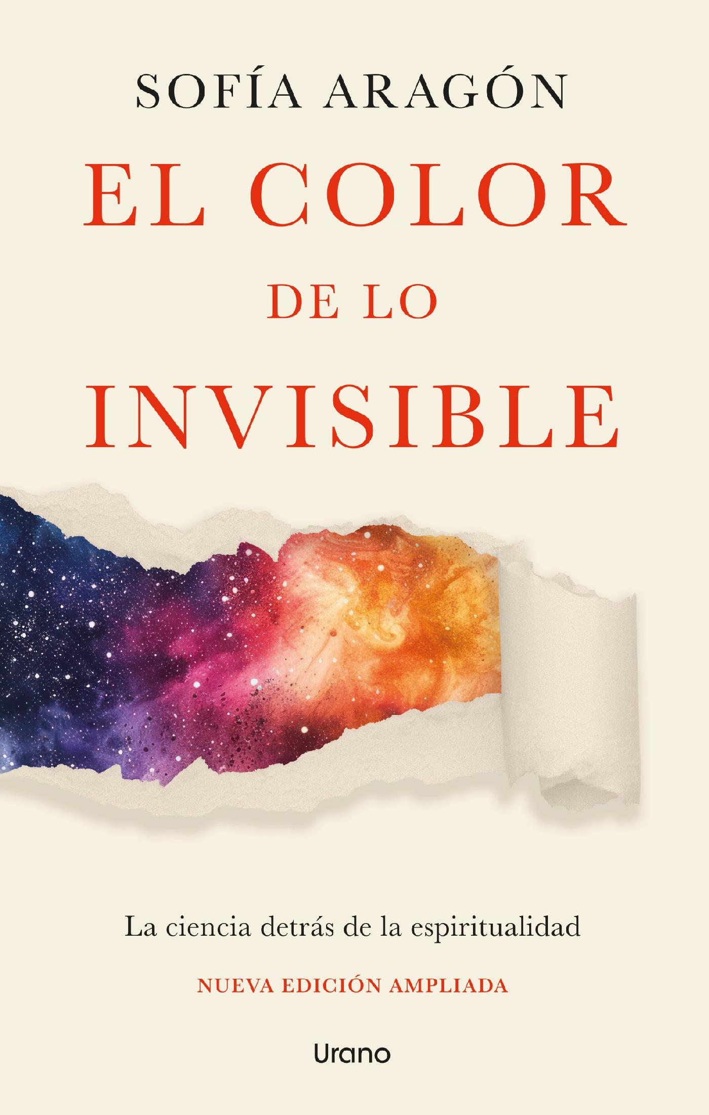 EL COLOR DE LO INVISIBLE (NUEVA EDICIÓN AMPLIADA)