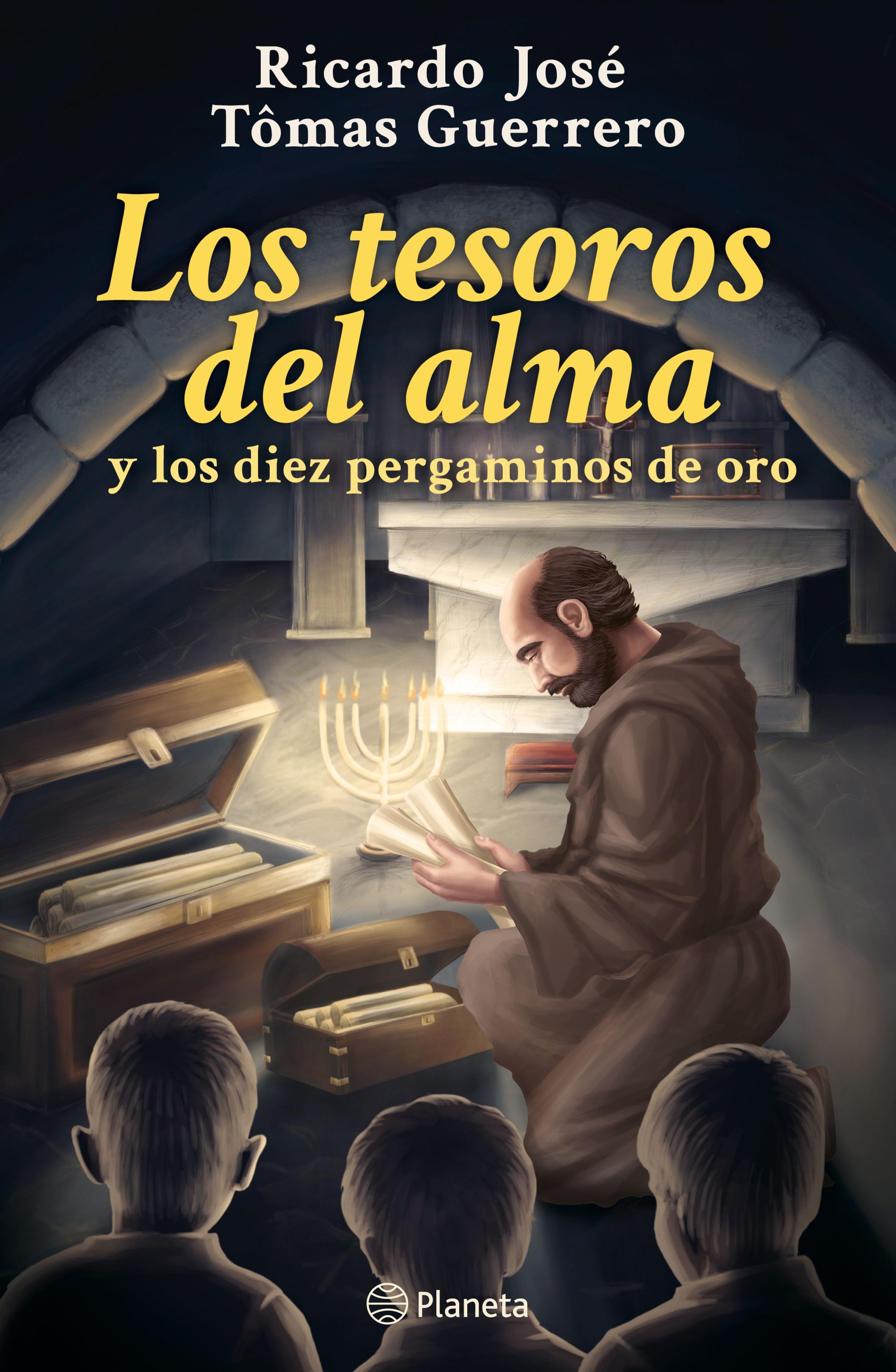 LOS TESOROS DEL ALMA Y LOS DIEZ PERGAMINOS DE ORO