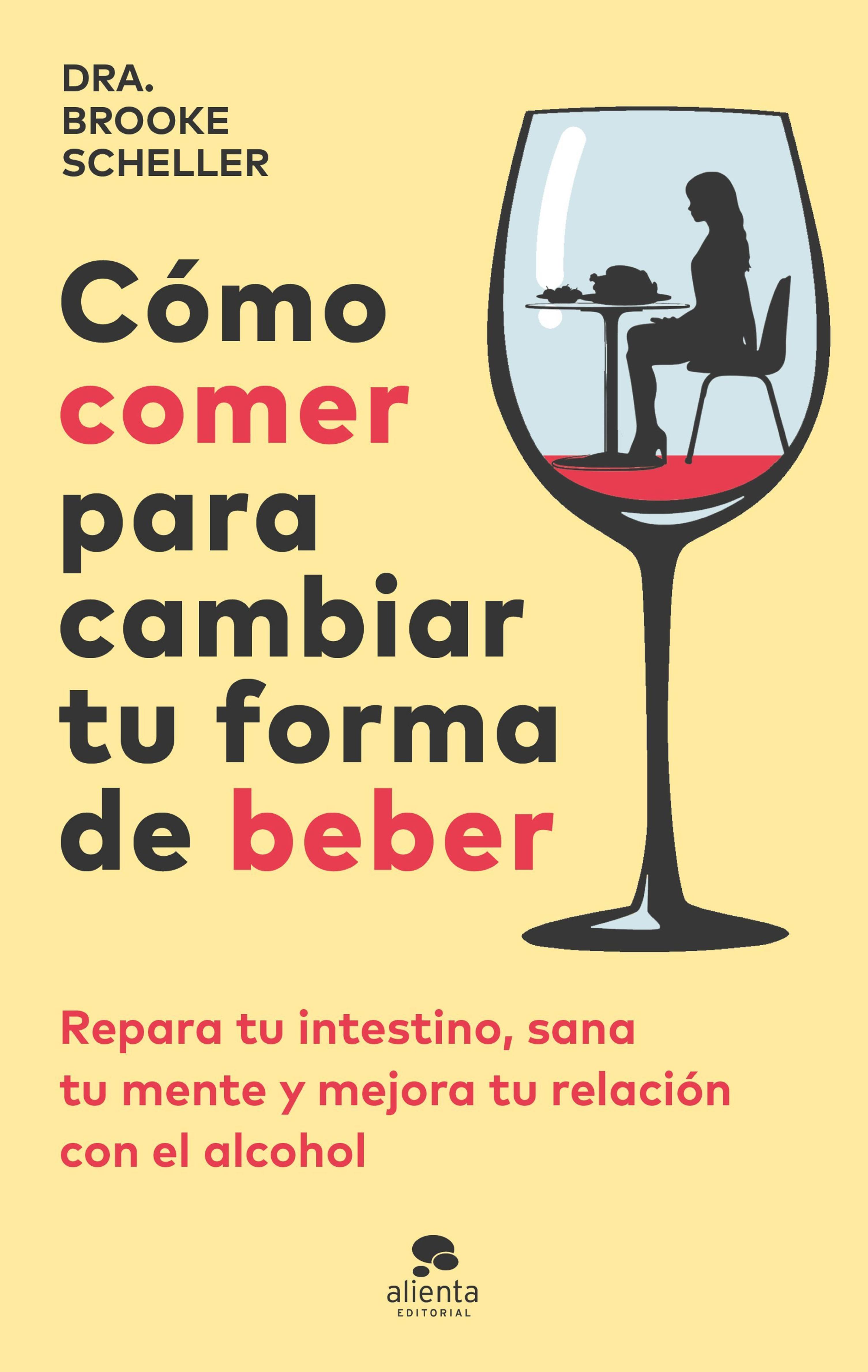 CÓMO COMER PARA CAMBIAR TU FORMA DE BEBER