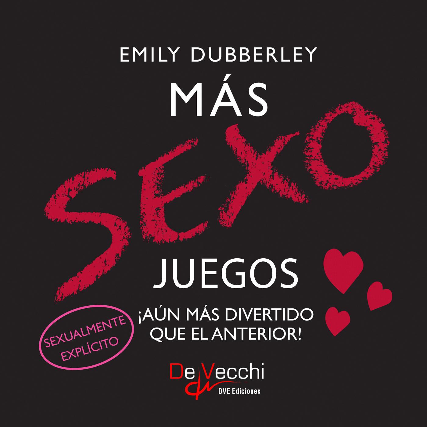 MÁS SEXO JUEGOS. ¡AÚN MÁS DIVERTIDO QUE EL ANTERIOR!