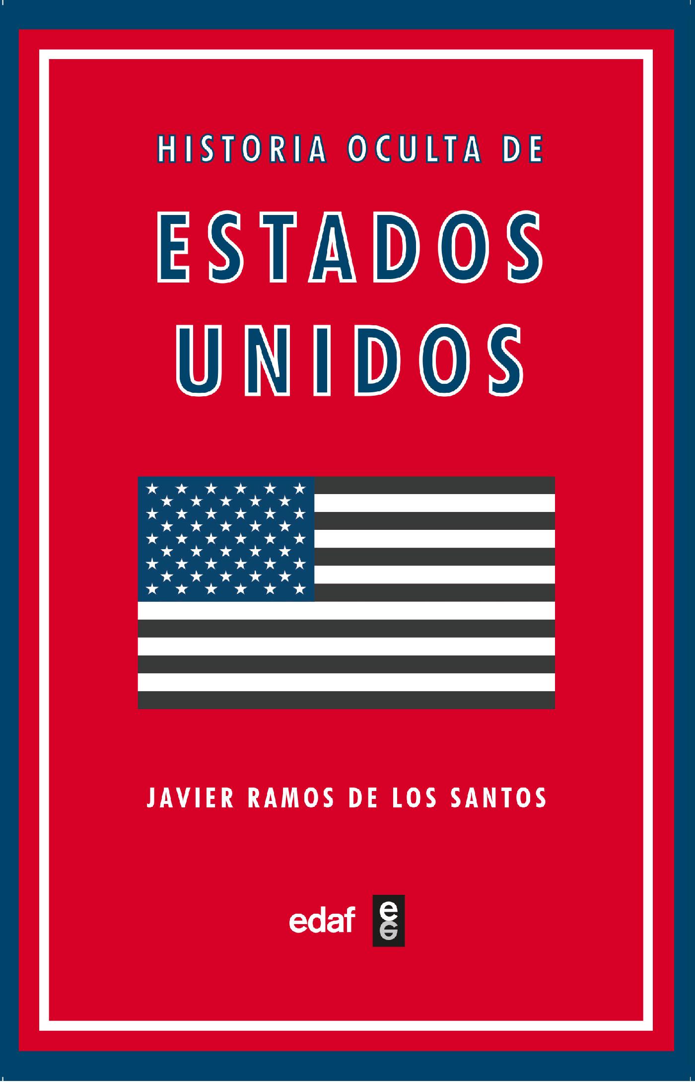 HISTORIA OCULTA DE ESTADOS UNIDOS