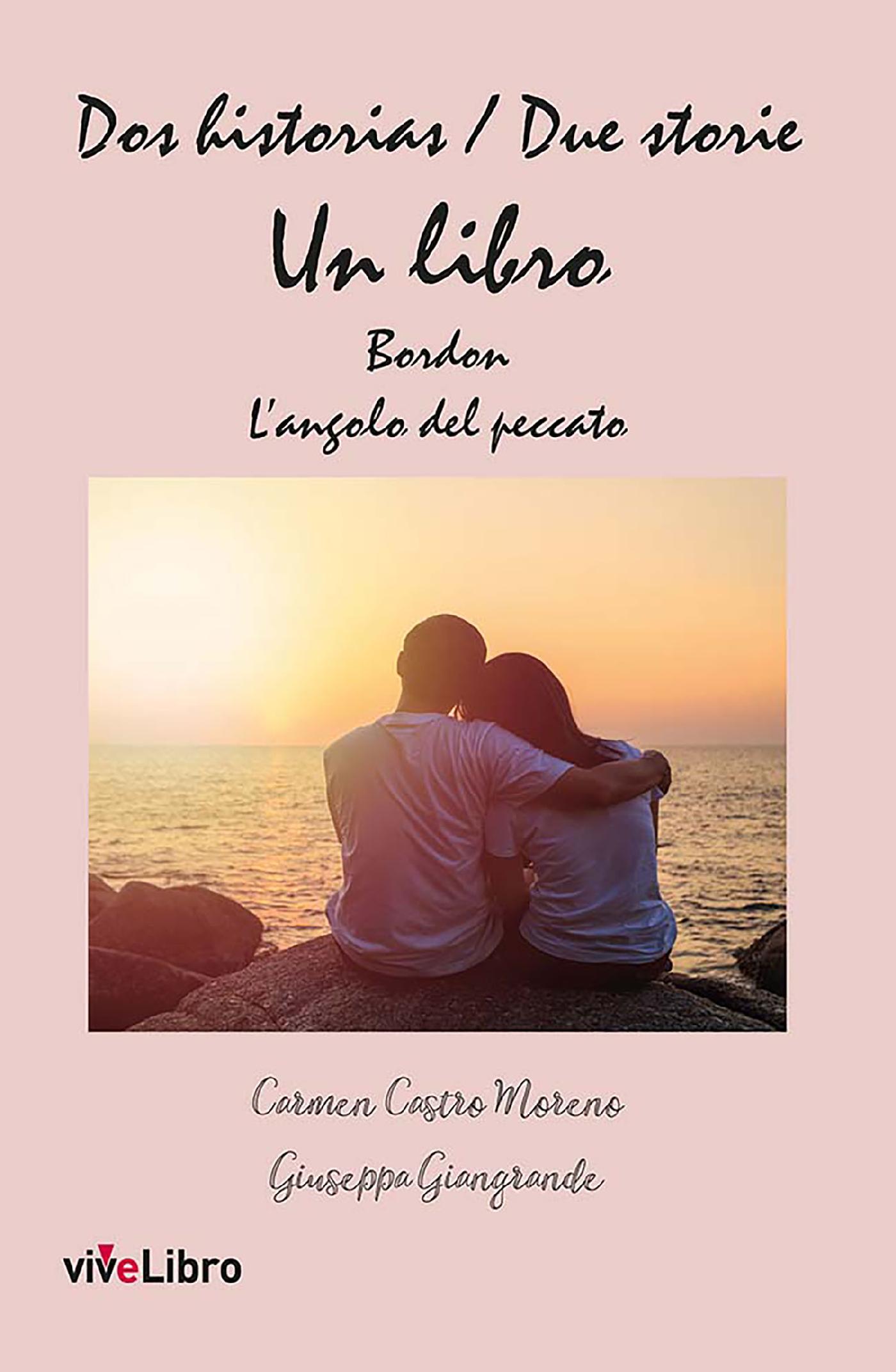DOS HISTORIAS/ DUE STORIE