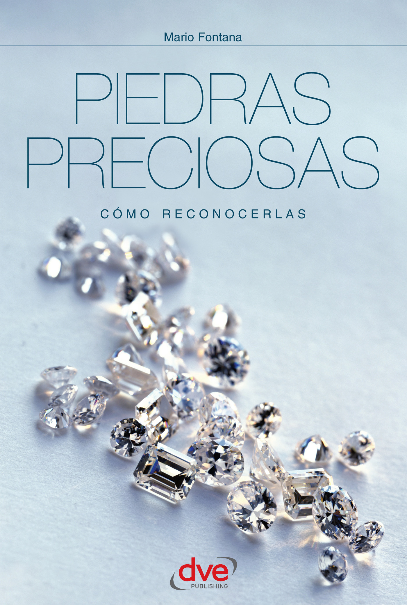 Piedras Preciosas : Cómo Reconocerlas : Guía Ilustrada en Color