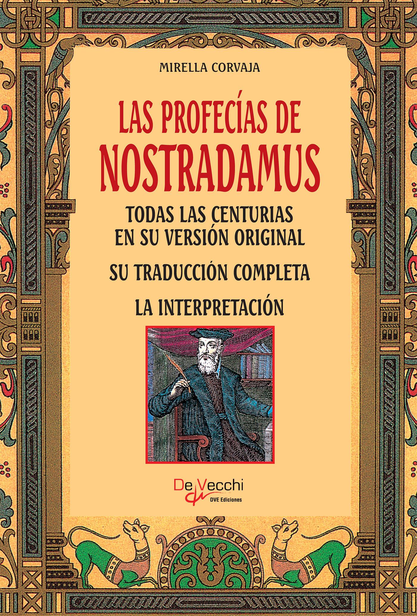 LAS PROFECÍAS DE NOSTRADAMUS