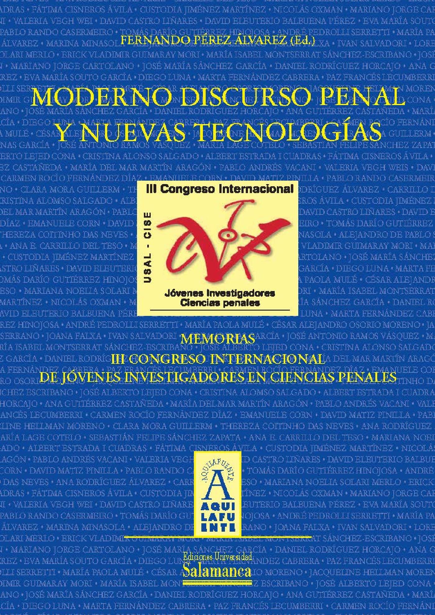 MODERNO DISCURSO PENAL Y NUEVAS TECNOLOGÌAS