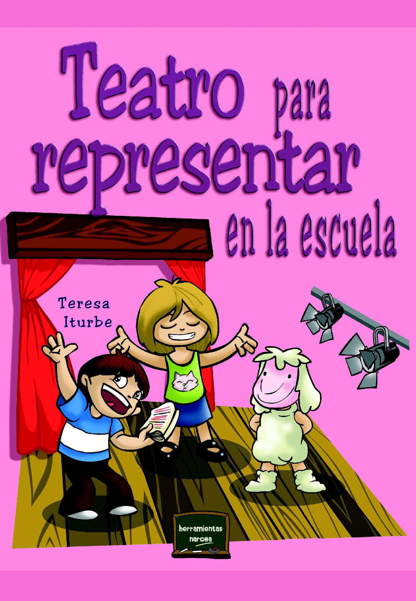 TEATRO PARA REPRESENTAR EN LA ESCUELA