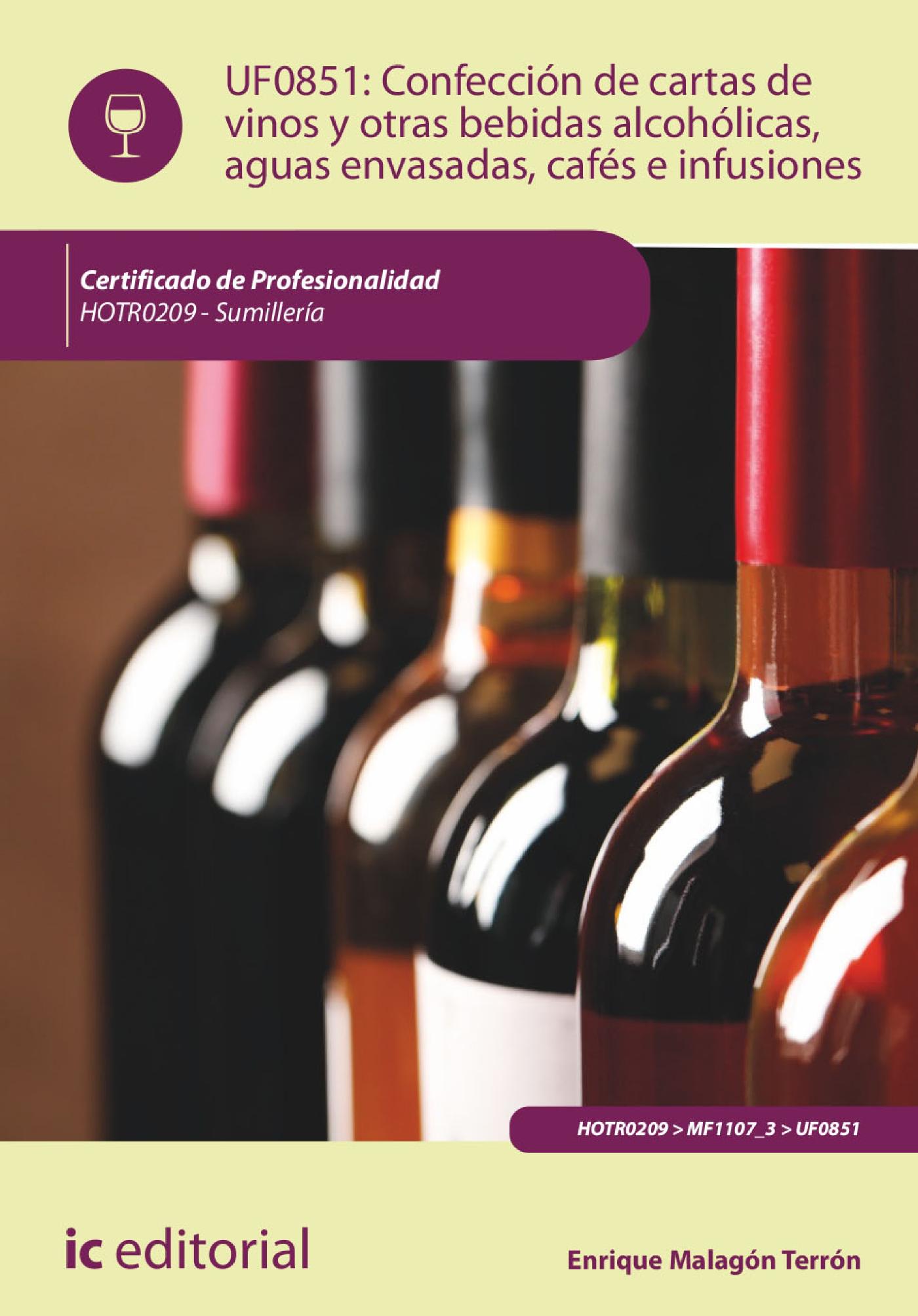 CONFECCIÓN DE CARTAS DE VINOS, OTRAS BEBIDAS ALCOHÓLICAS, AGUAS ENVASADAS, CAFÉS E INFUSIONES. HOTR0209