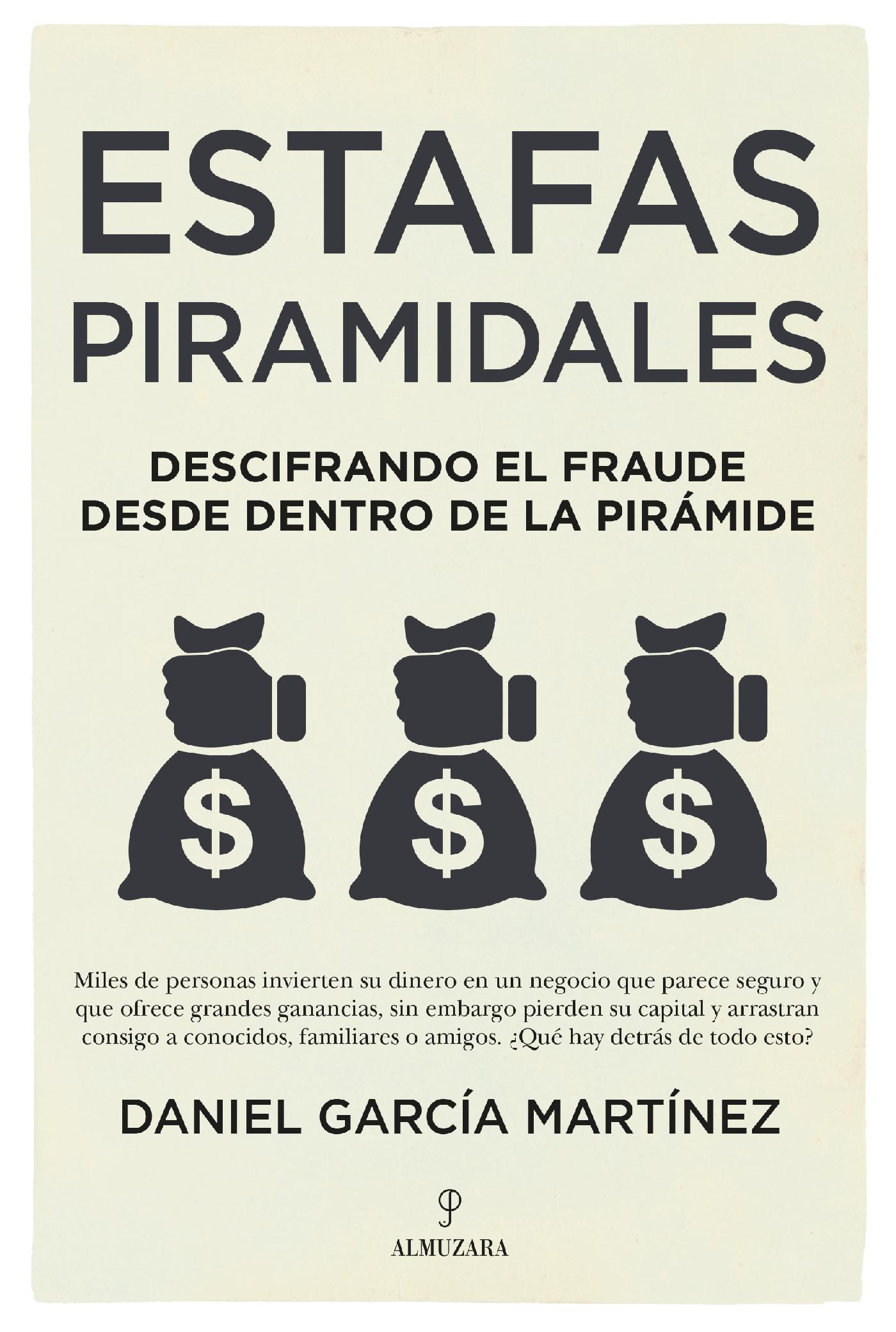 ESTAFAS PIRAMIDALES
