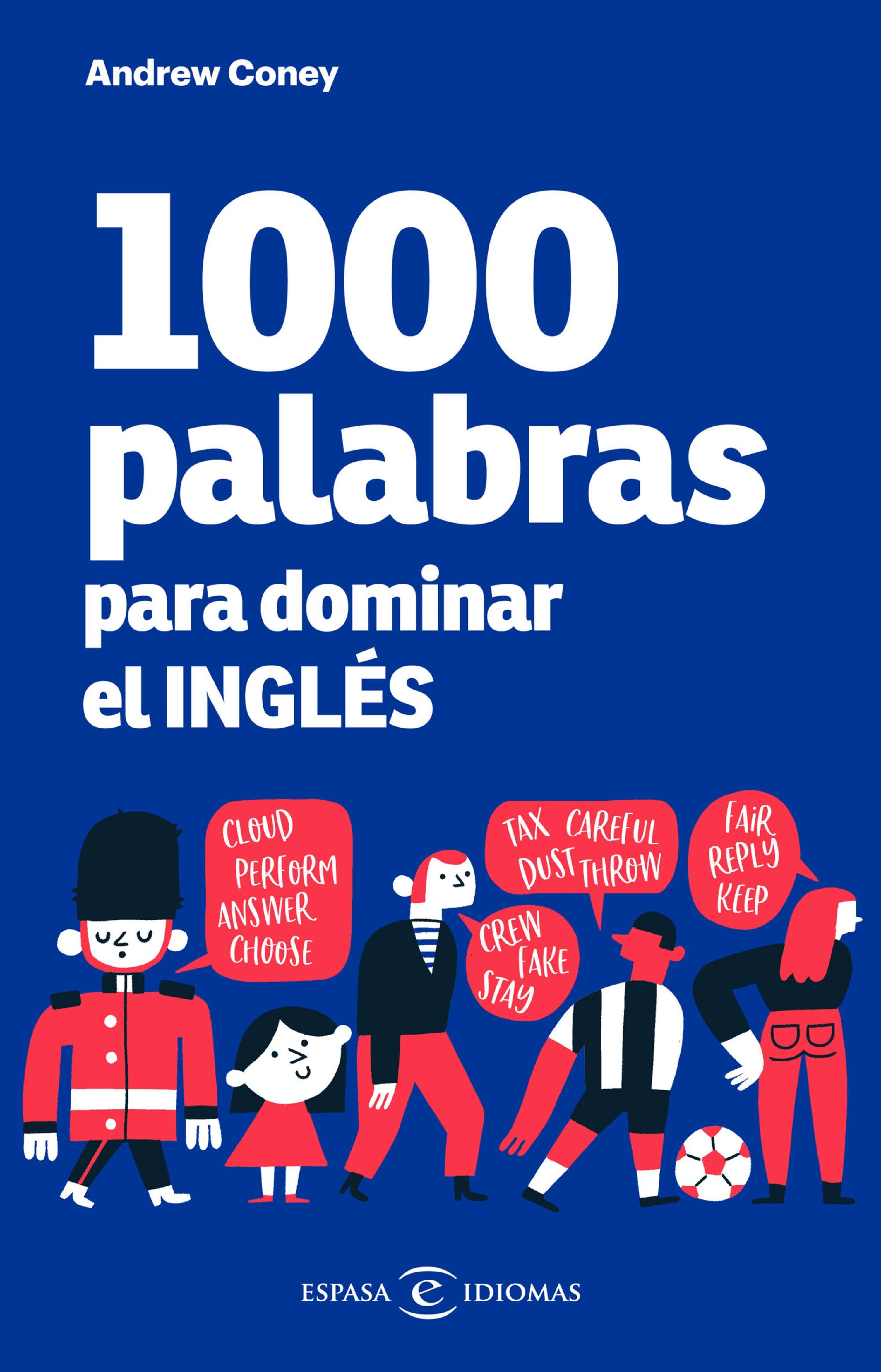 1000 PALABRAS PARA DOMINAR EL INGLÉS