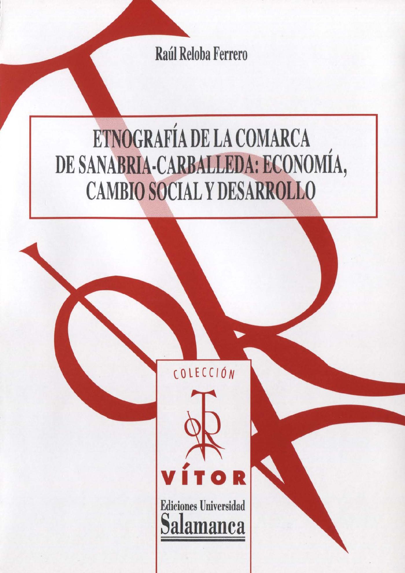 ETNOGRAFÌA DE LA COMARCA DE SANABRIA-CARBALLEDA