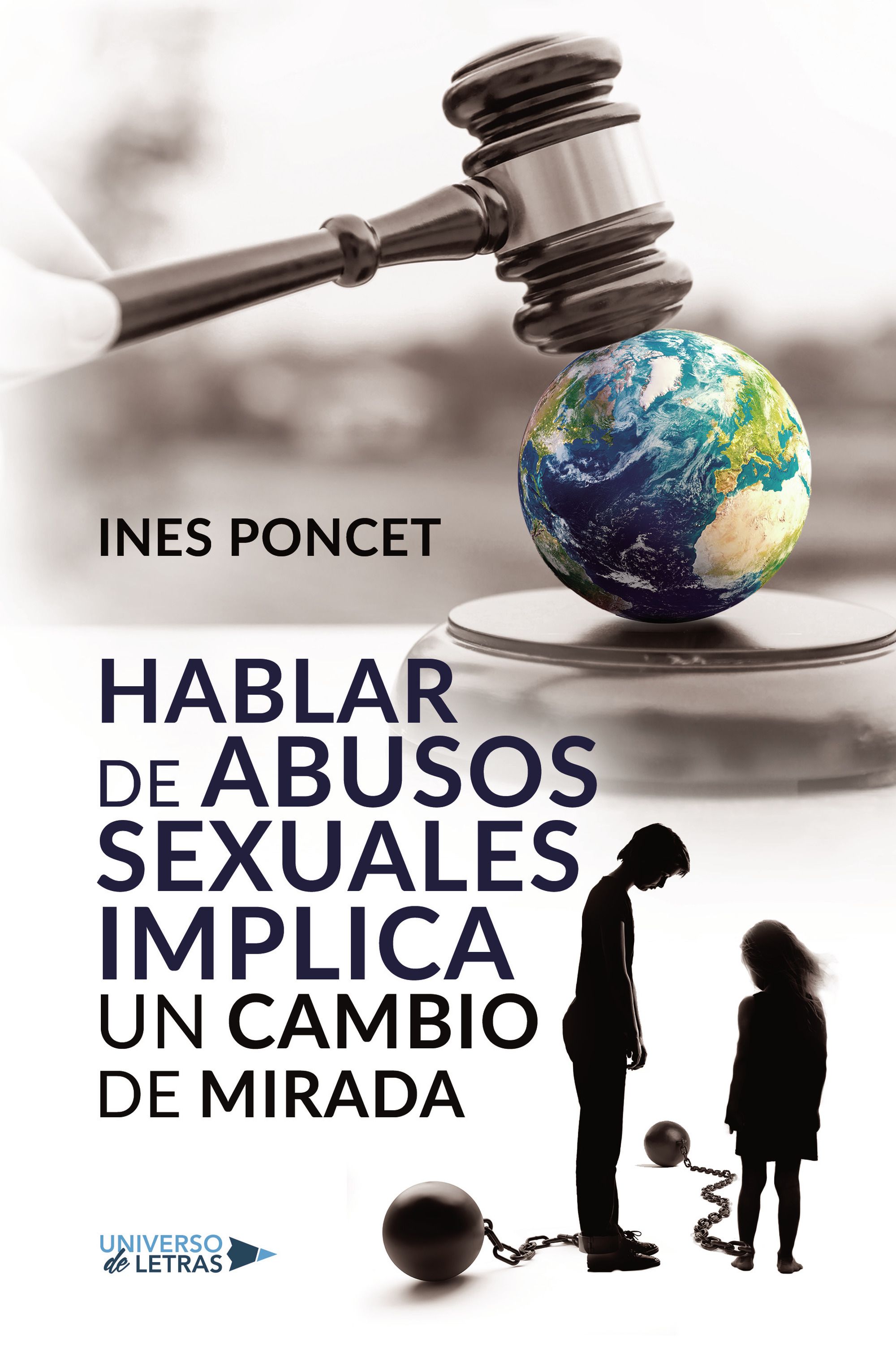 HABLAR DE ABUSOS SEXUALES IMPLICA UN CAMBIO DE MIRADA