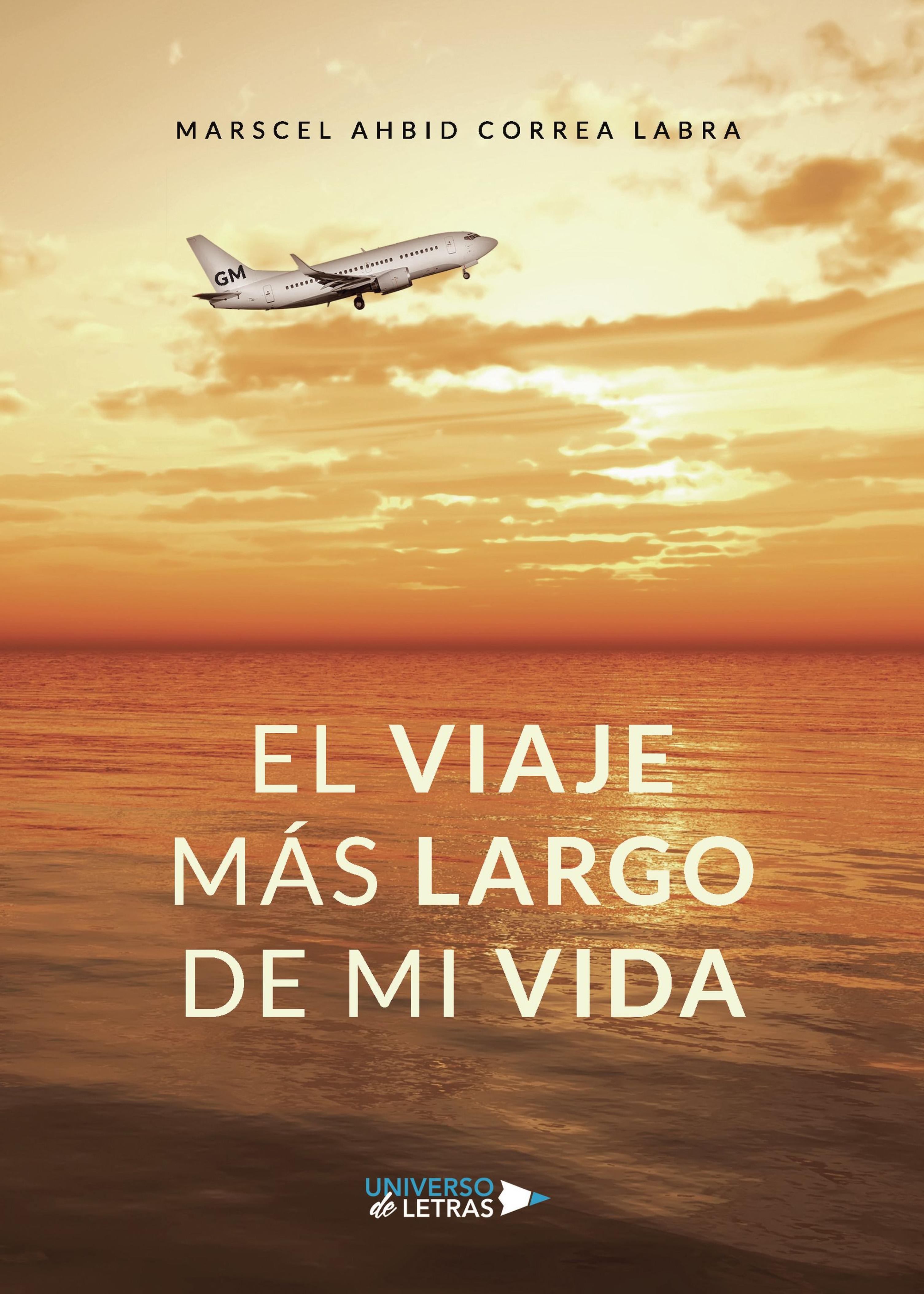 EL VIAJE MÁS LARGO DE MI VIDA