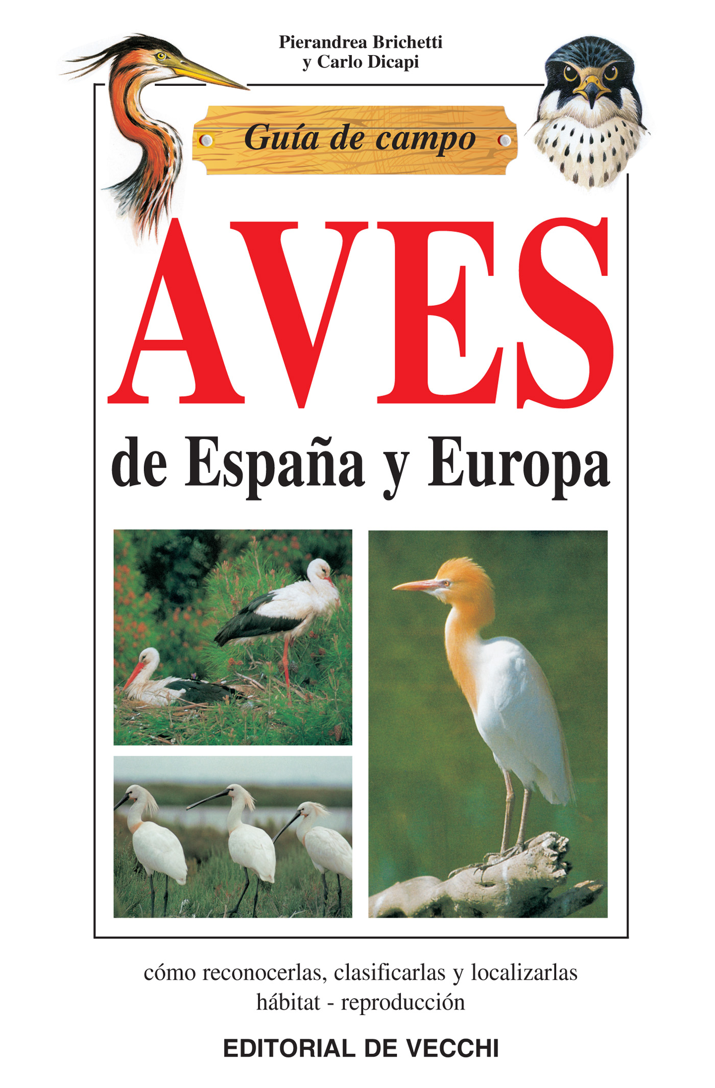 GUÍA DE CAMPO DE AVES DE ESPAÑA Y EUROPA