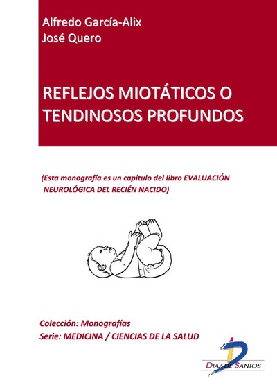 REFLEJOS MIOTÁTICOS O TENDINOSOS PROFUNDOS