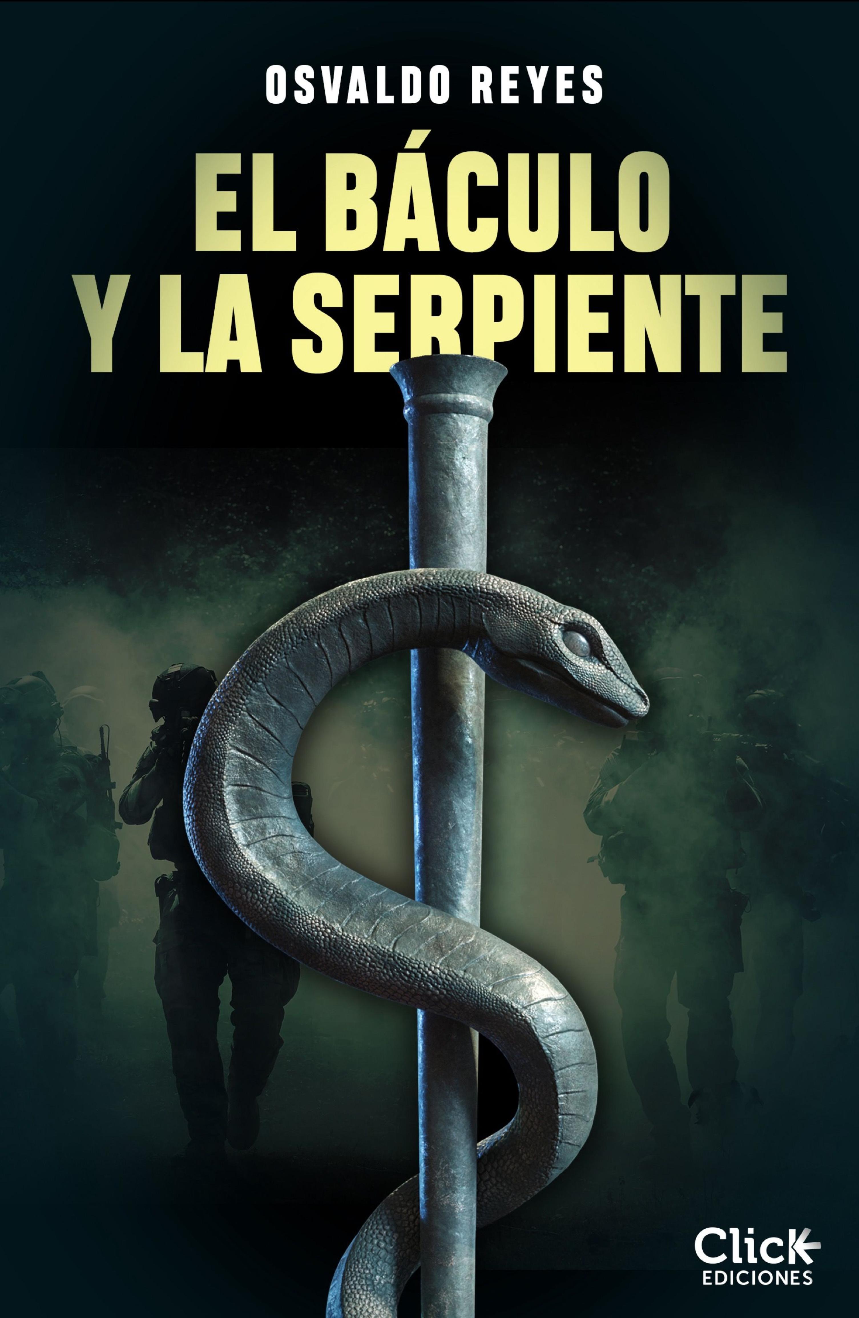 EL BÁCULO Y LA SERPIENTE