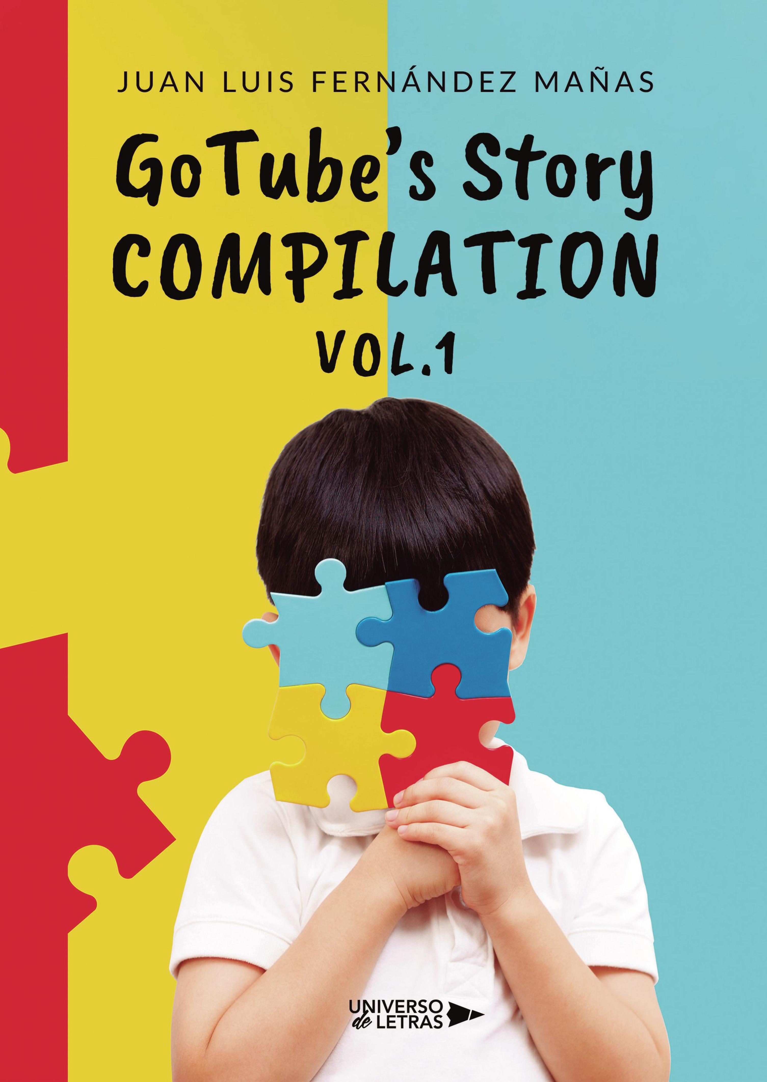 GOTUBE'S STORY COMPILATION VOL.1
