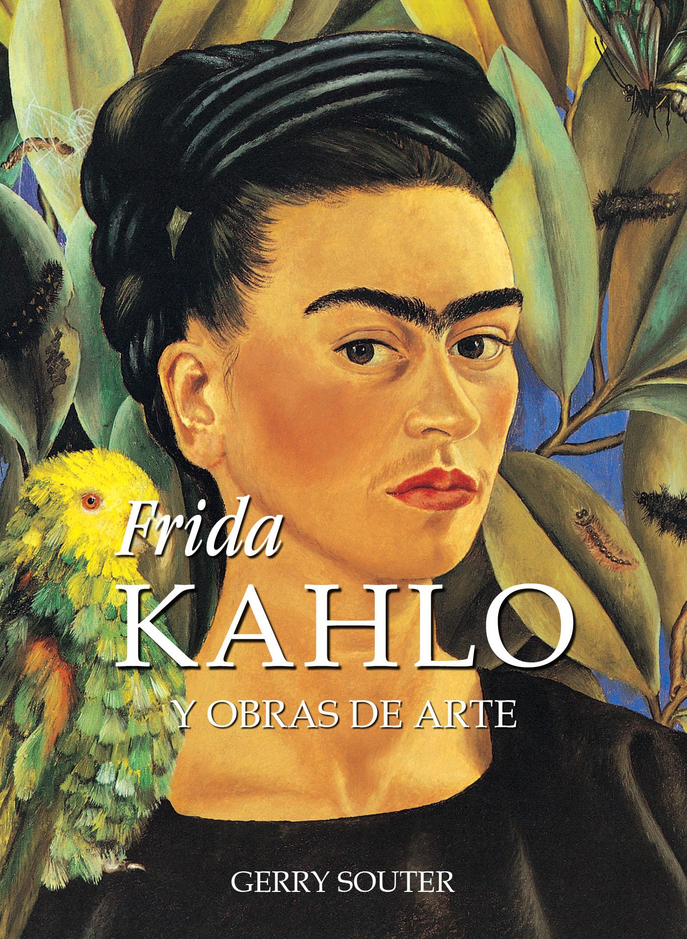 Frida Kahlo y Obras de Arte