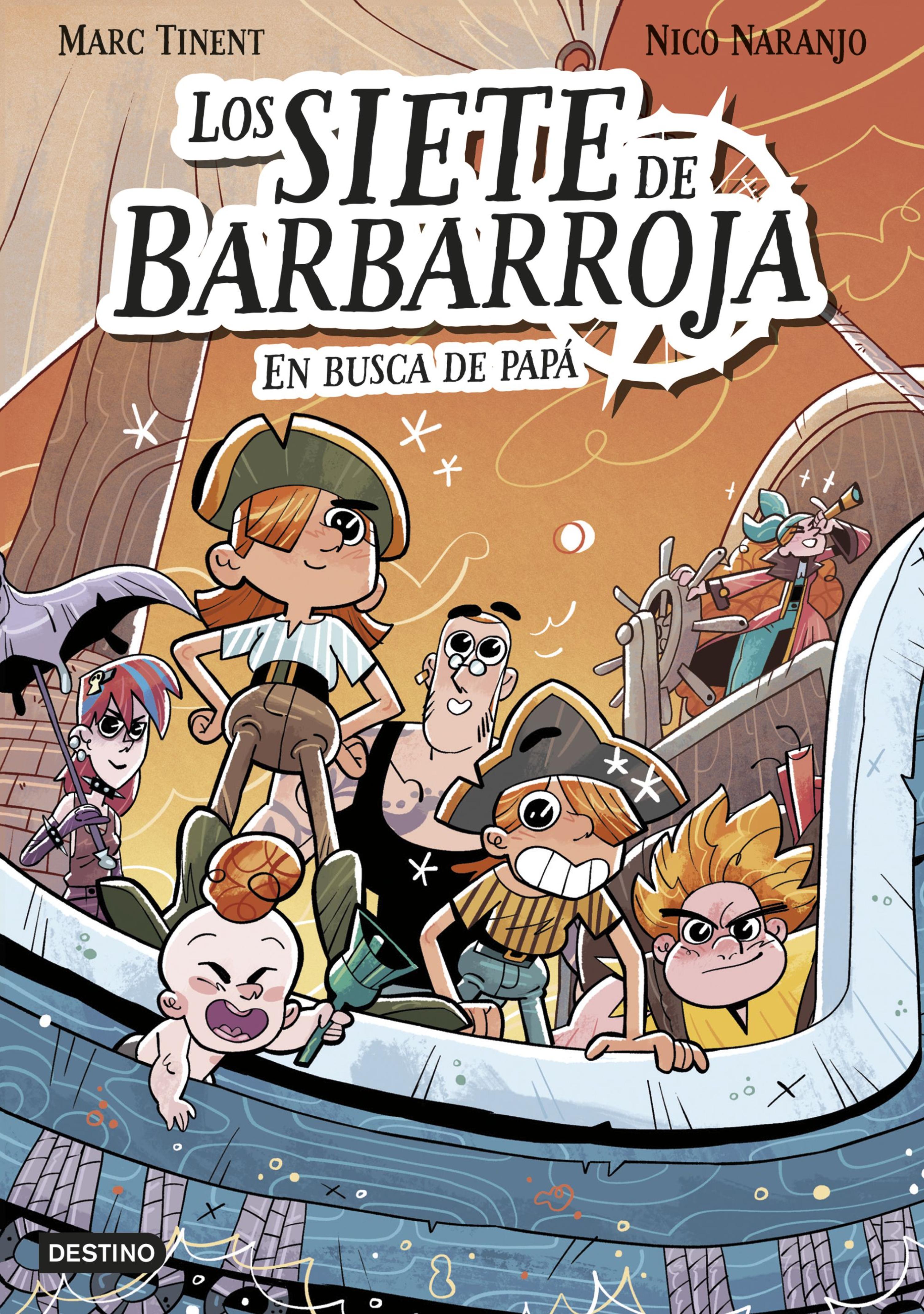 LOS SIETE DE BARBARROJA 1. EN BUSCA DE PAPÁ