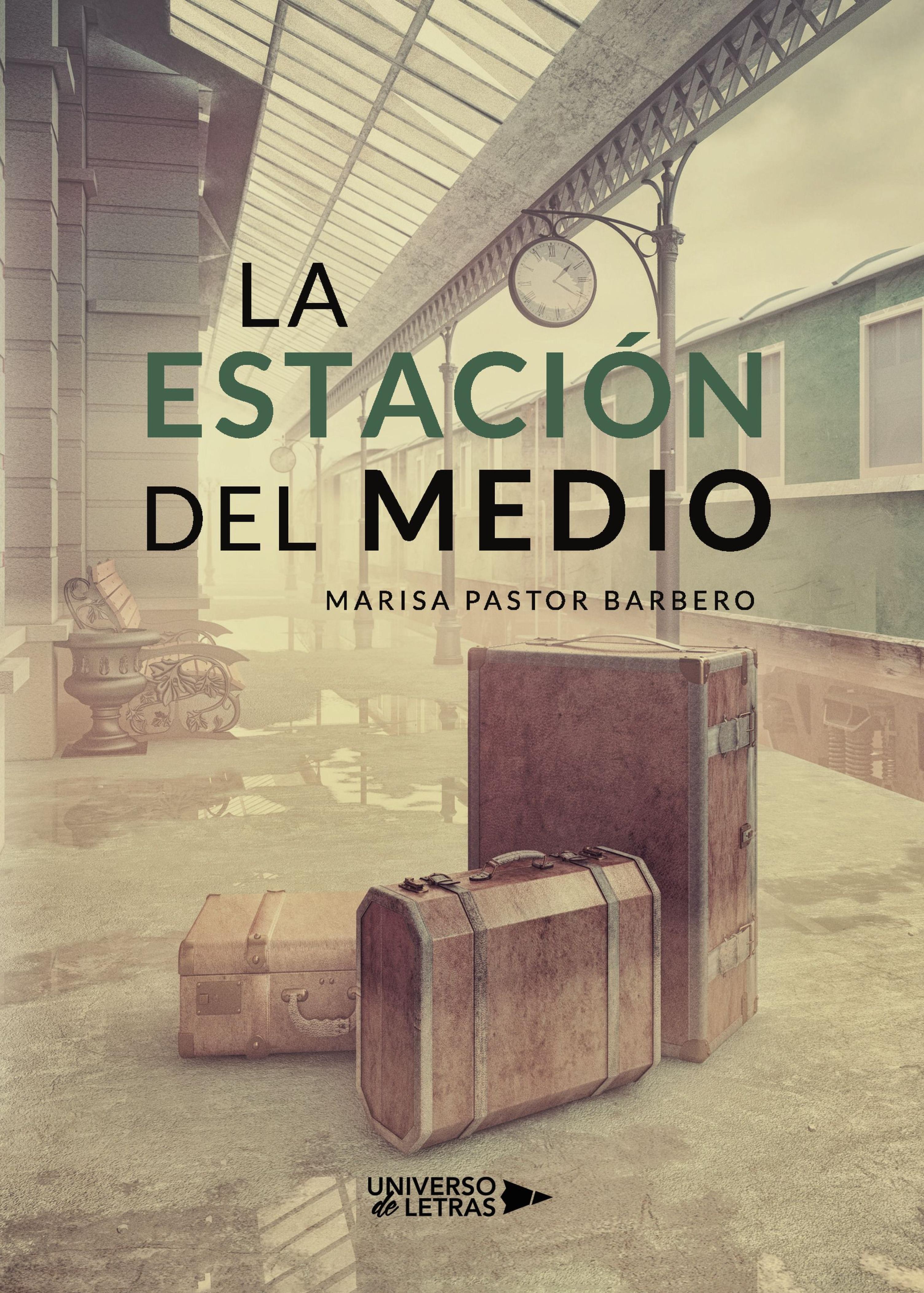 LA ESTACIÓN DEL MEDIO