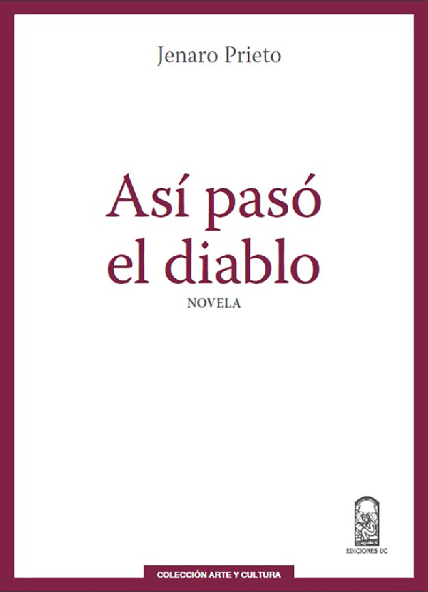 ASÍ PASÓ EL DIABLO