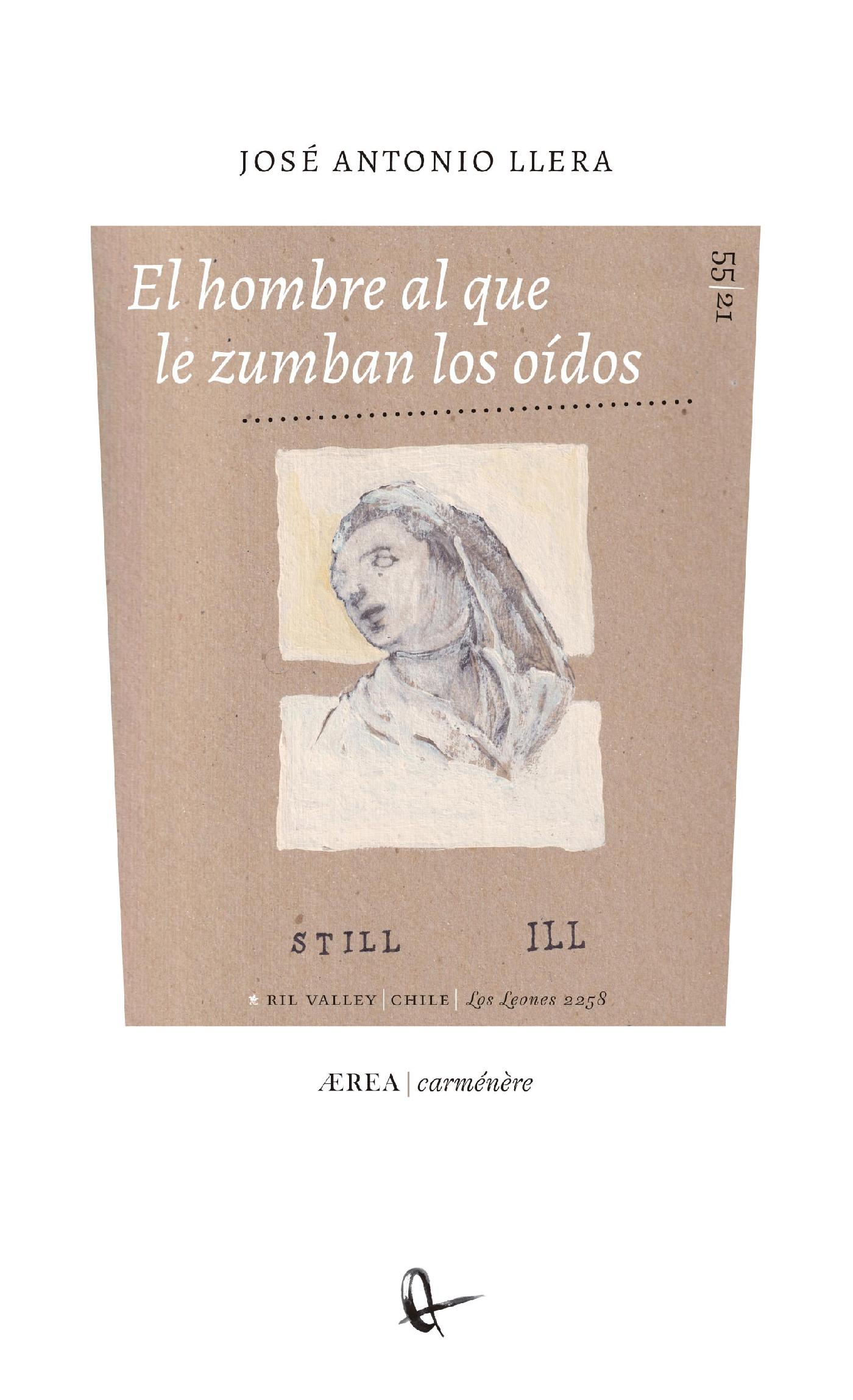 EL HOMBRE AL QUE LE ZUMBAN LOS OÍDOS