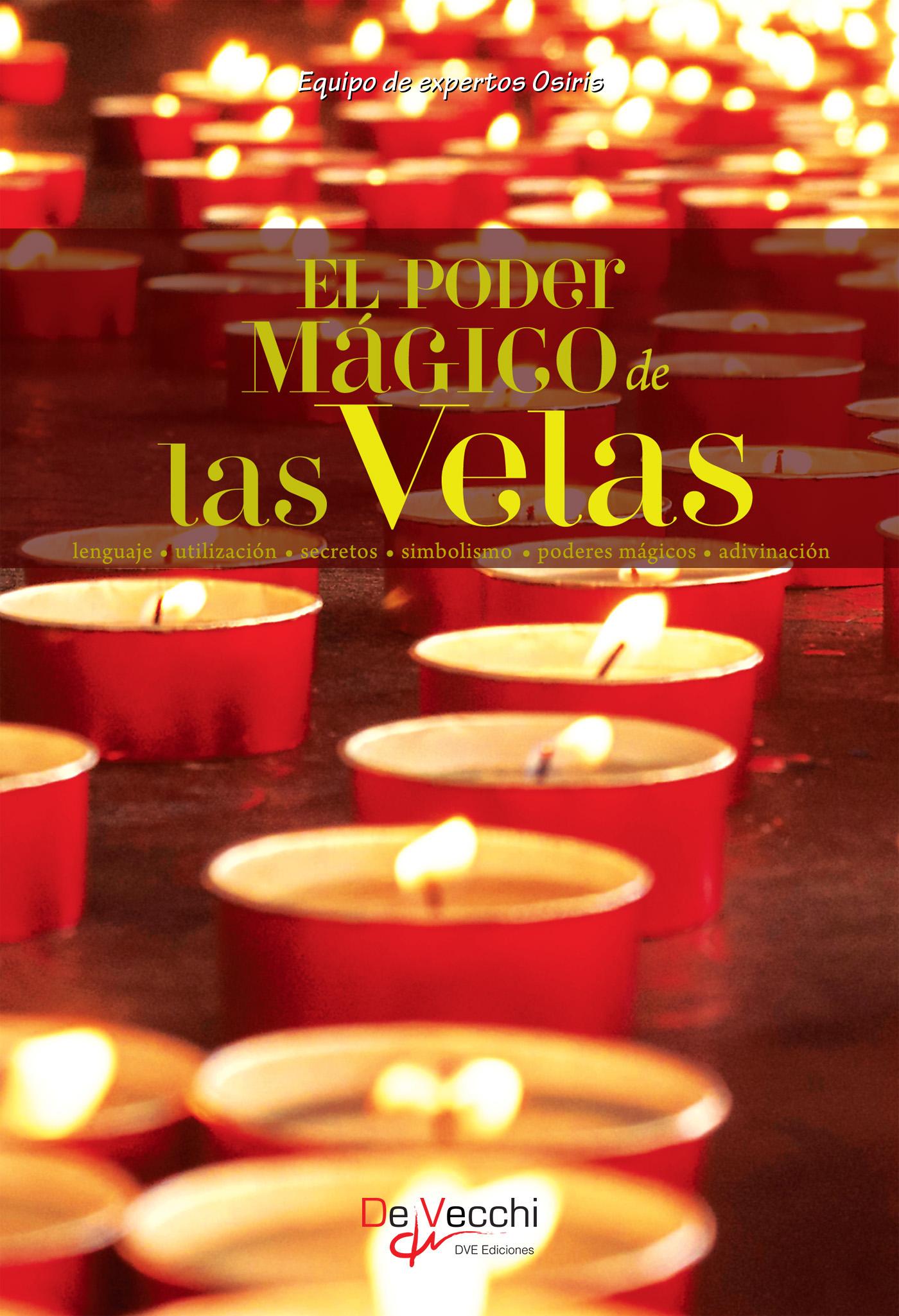 EL PODER MÁGICO DE LAS VELAS