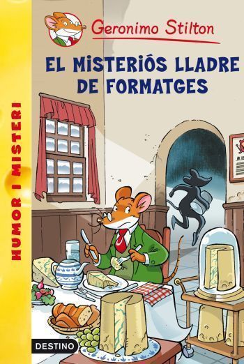 EL MISTERIÓS LLADRE DE FORMATGES