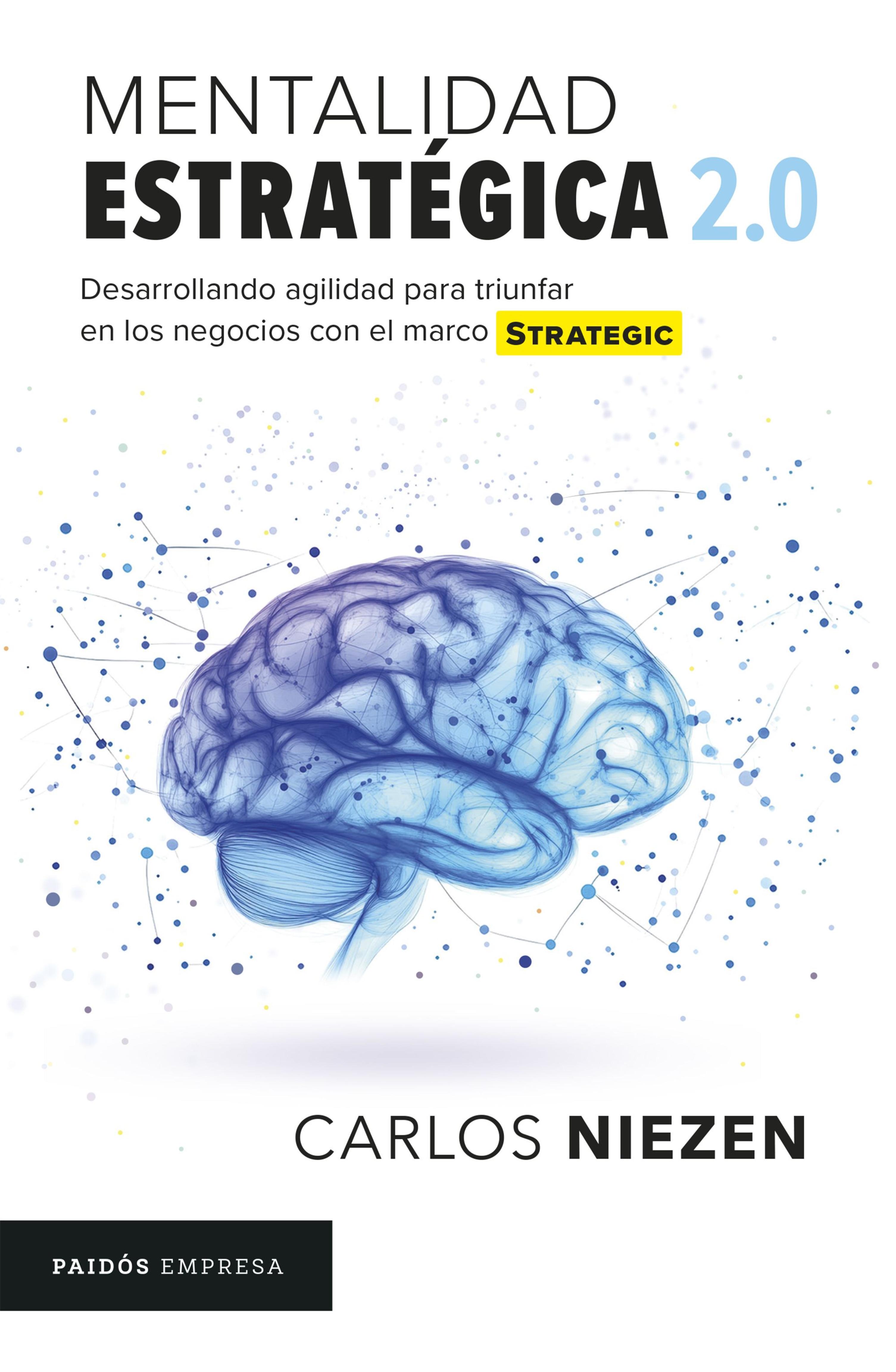 MENTALIDAD ESTRATÉGICA 2.0
