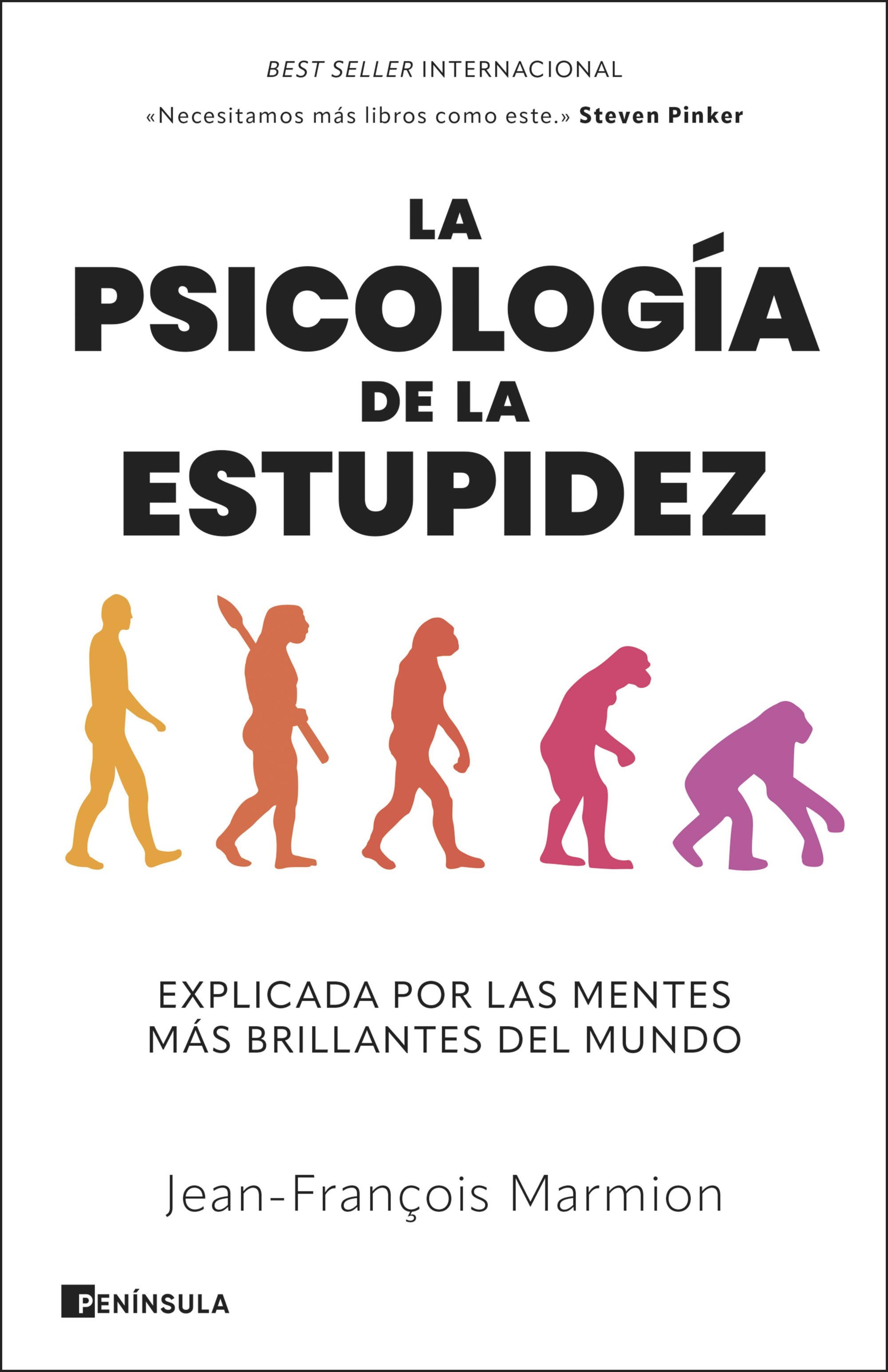 LA PSICOLOGÍA DE LA ESTUPIDEZ
