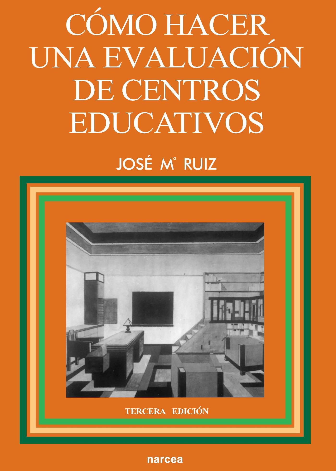 CÓMO HACER UNA EVALUACIÓN DE CENTROS EDUCATIVOS