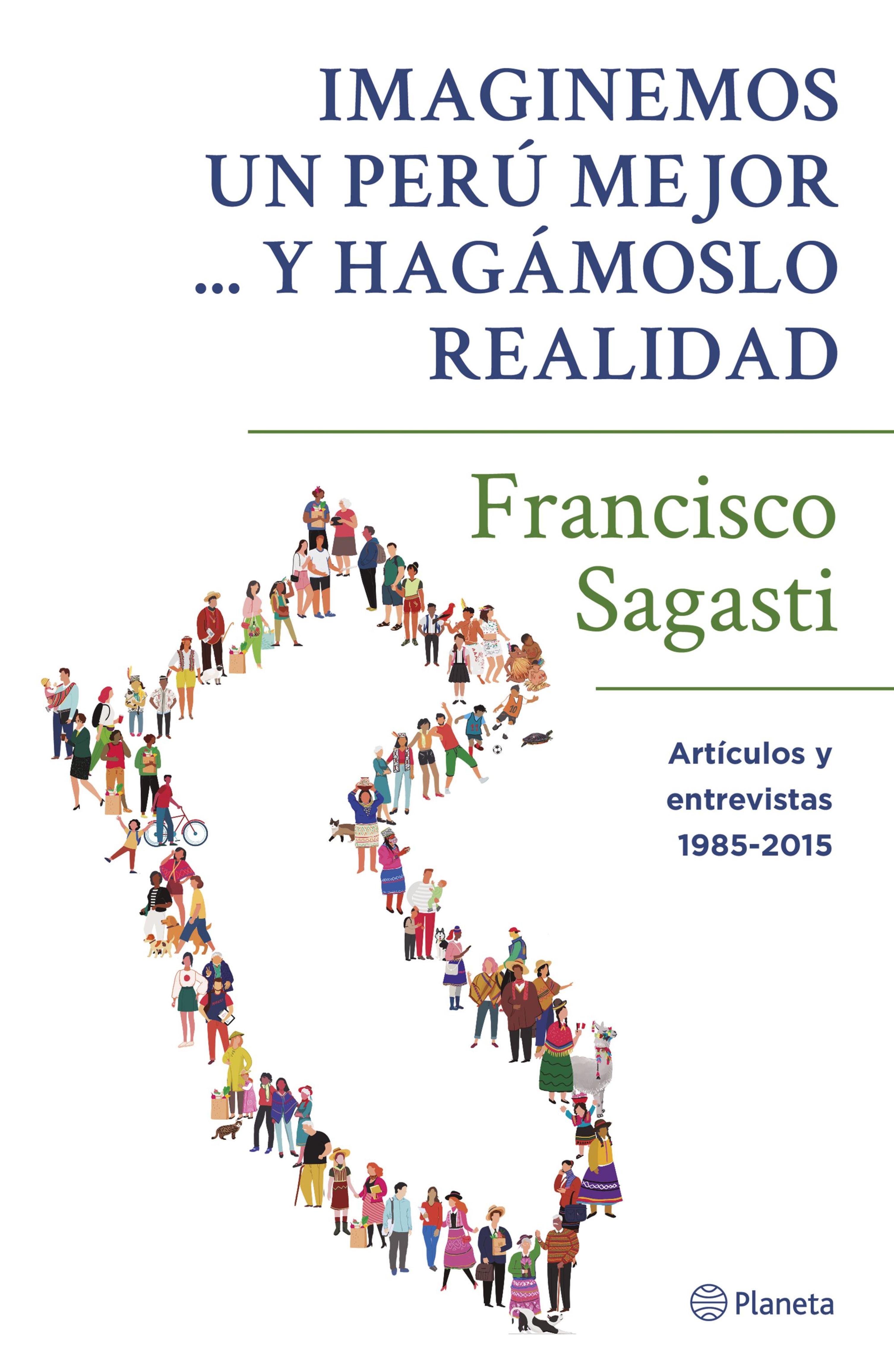 IMAGINEMOS UN PERÚ MEJOR ... Y HAGÁMOSLO REALIDAD