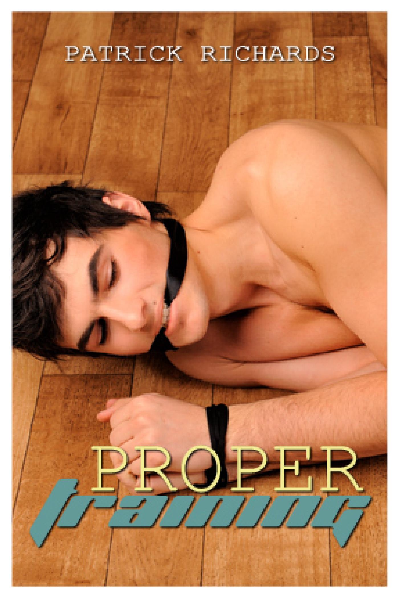 PROPER TRAINING