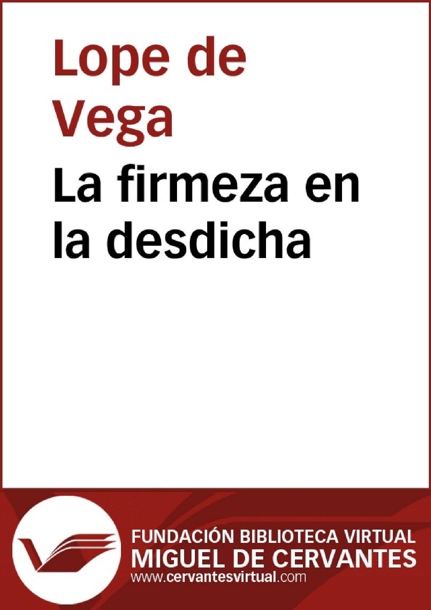LA FIRMEZA EN LA DESDICHA