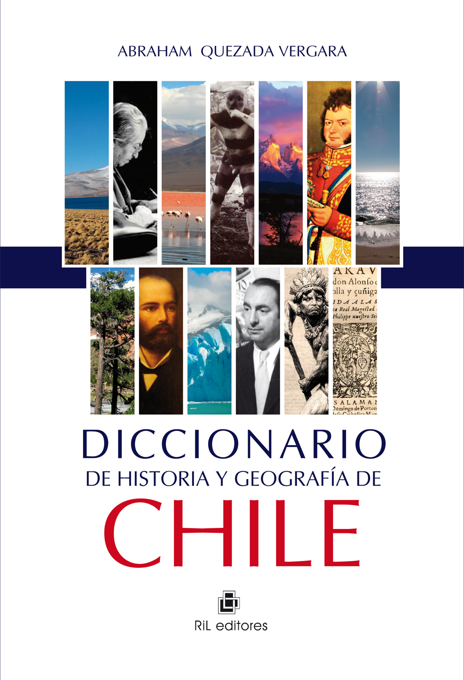 DICCIONARIO DE HISTORIA Y GEOGRAFÍA DE CHILE