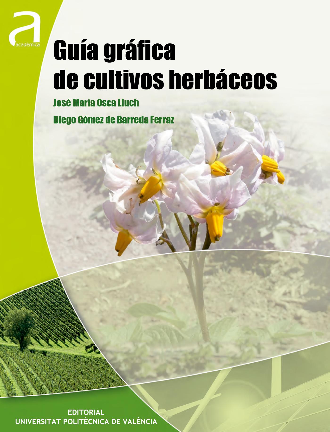GUÍA GRÁFICA DE CULTIVOS HERBÁCEOS 