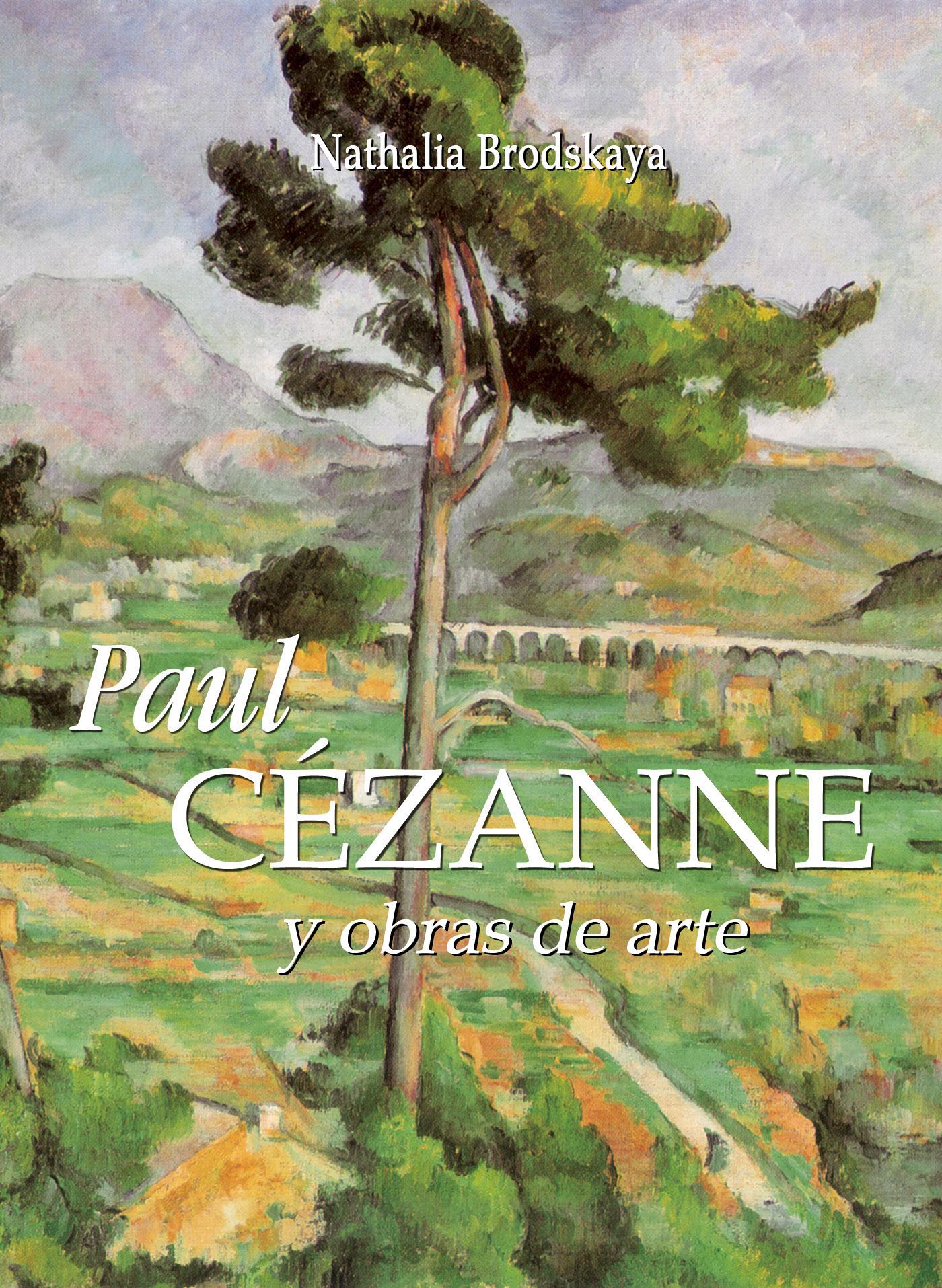 PAUL CÉZANNE Y OBRAS DE ARTE