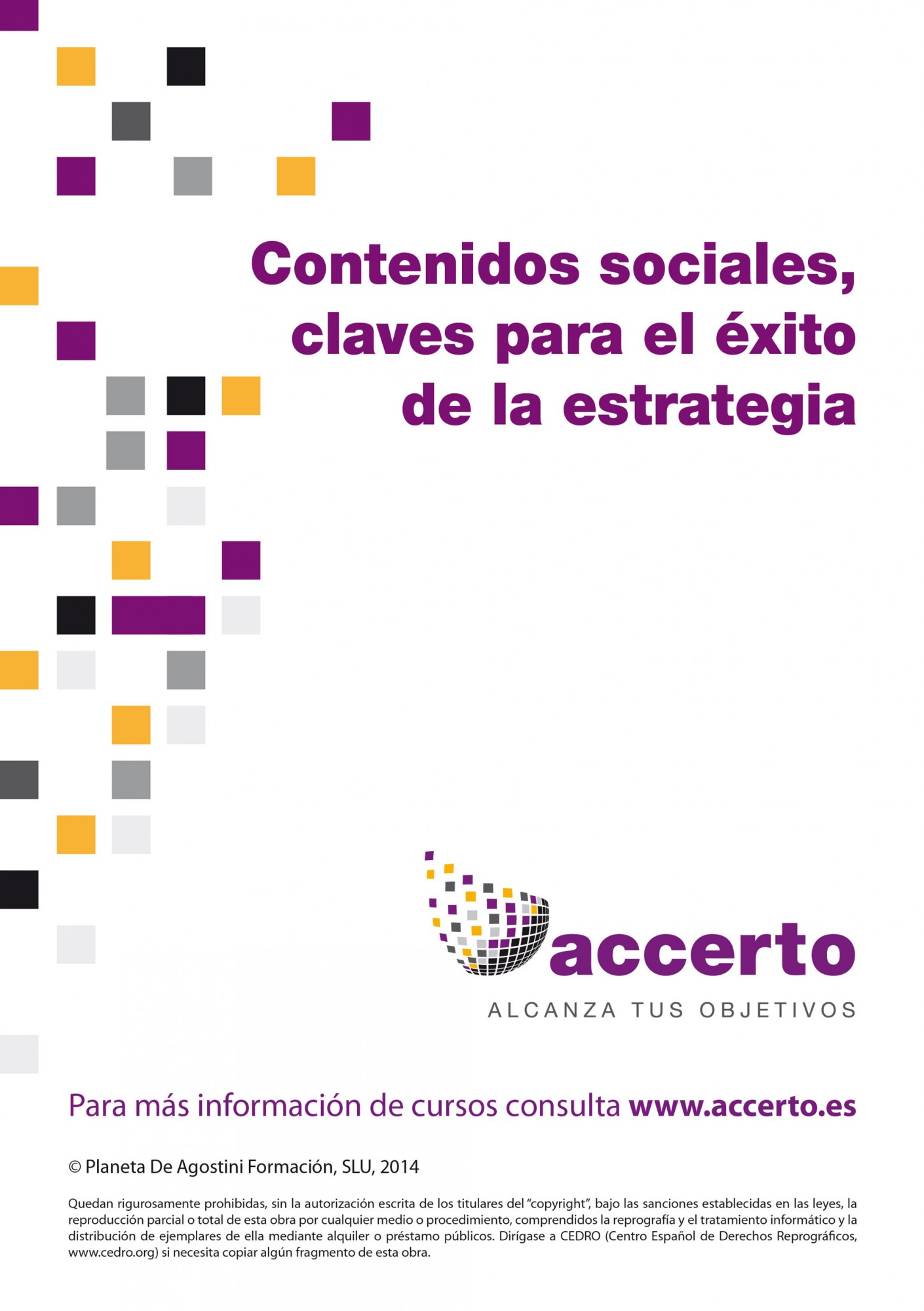 CONTENIDOS SOCIALES, CLAVES PARA EL ÉXITO DE LA ESTRATEGIA