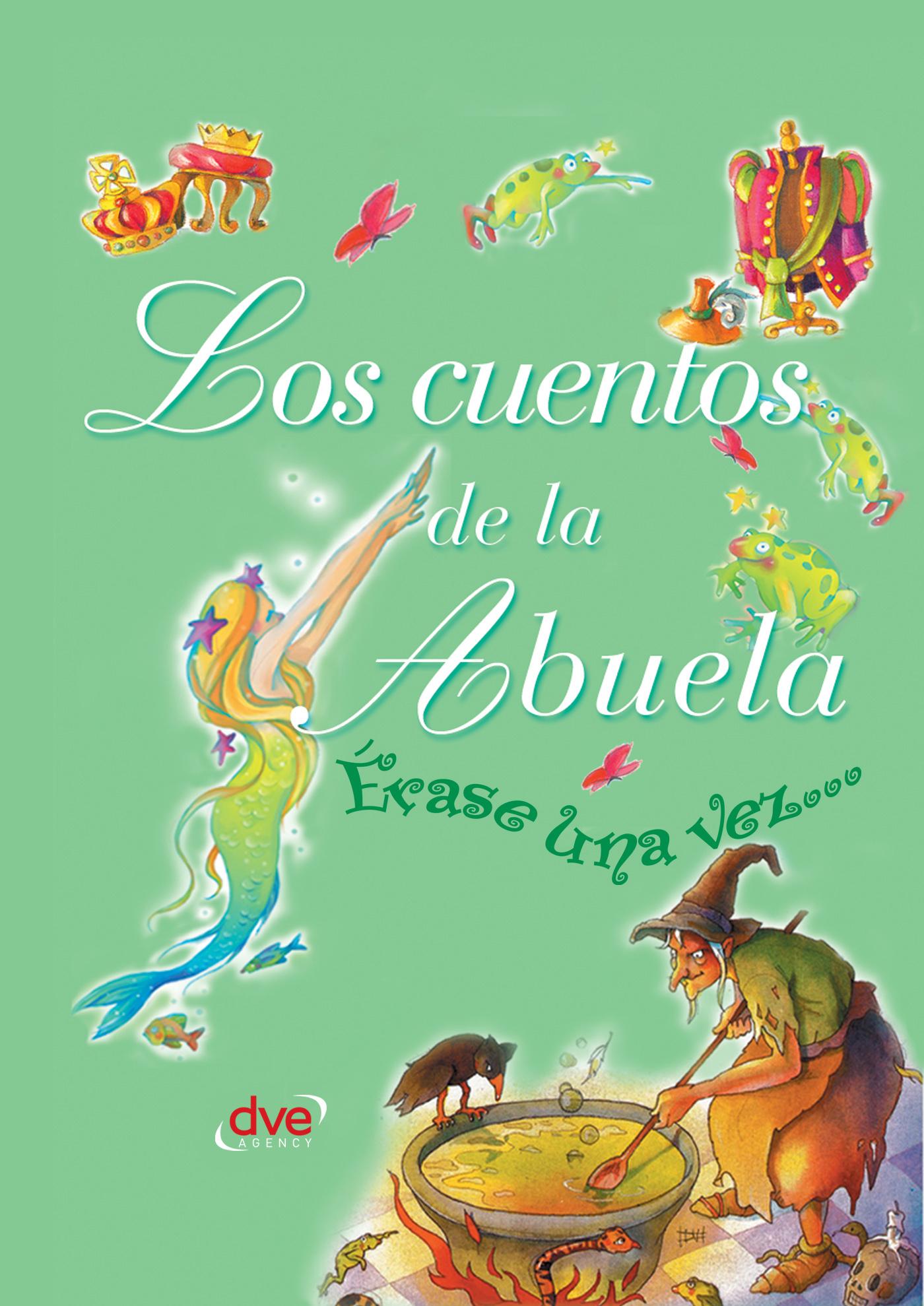 LOS CUENTOS DE LA ABUELA