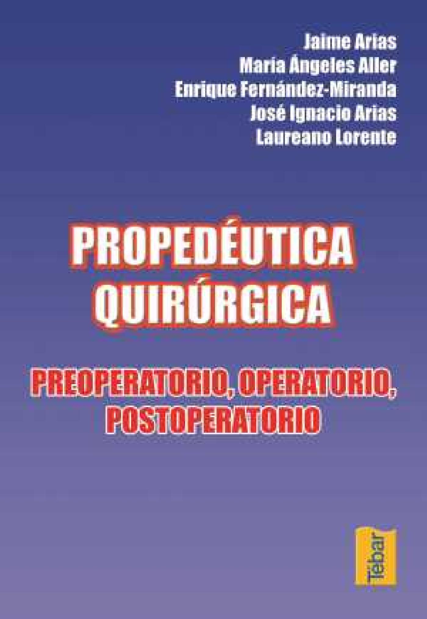 PROPEDÉUTICA QUIRÚRGICA                 