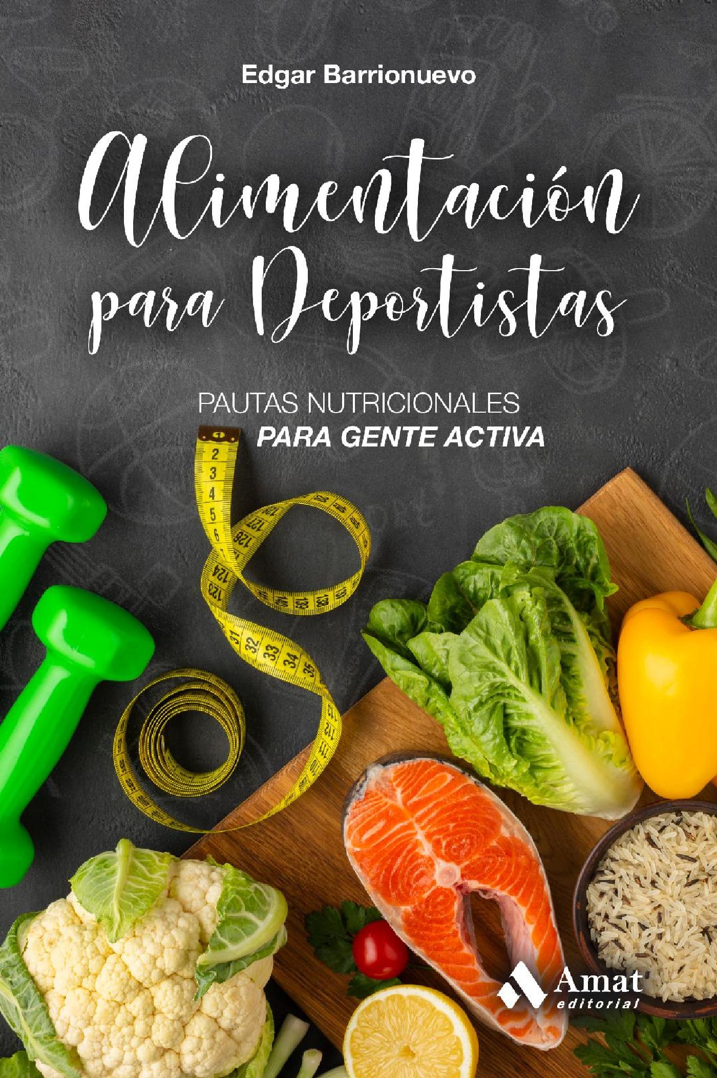 ALIMENTACION PARA DEPORTISTAS. EBOOK.