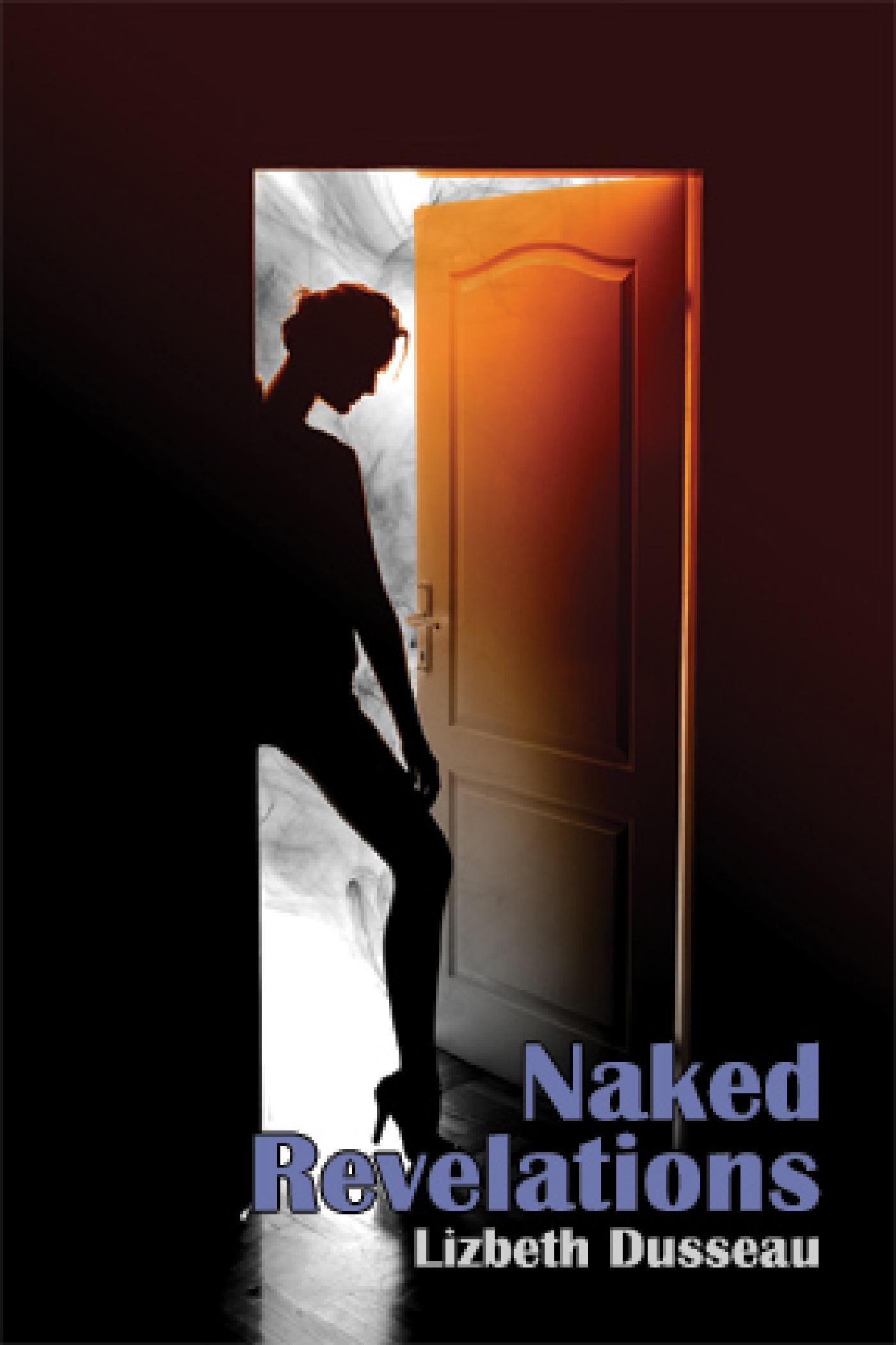 NAKED REVELATIONS