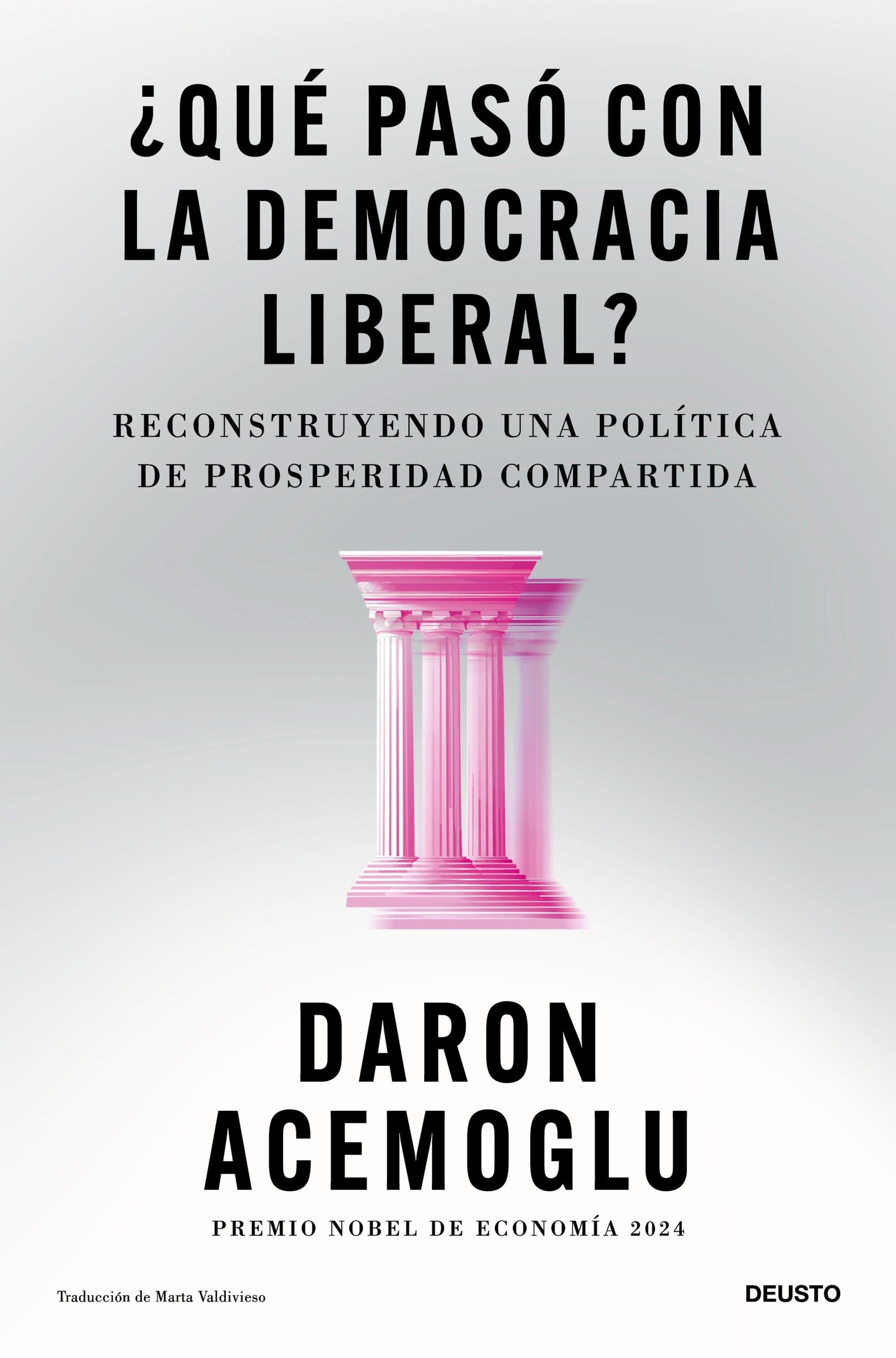 ¿QUÉ PASÓ CON LA DEMOCRACIA LIBERAL?