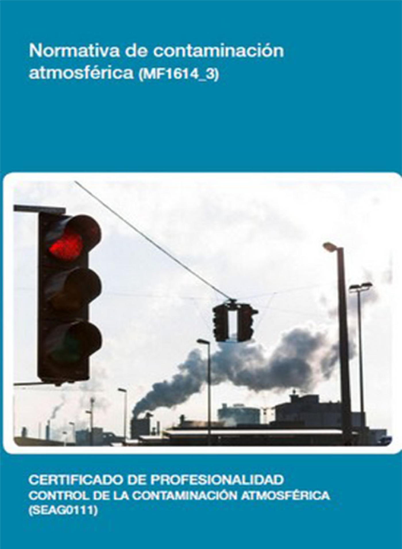 MF1614_3 - NORMATIVA DE CONTAMINACIÓN ATMOSFÉRICA