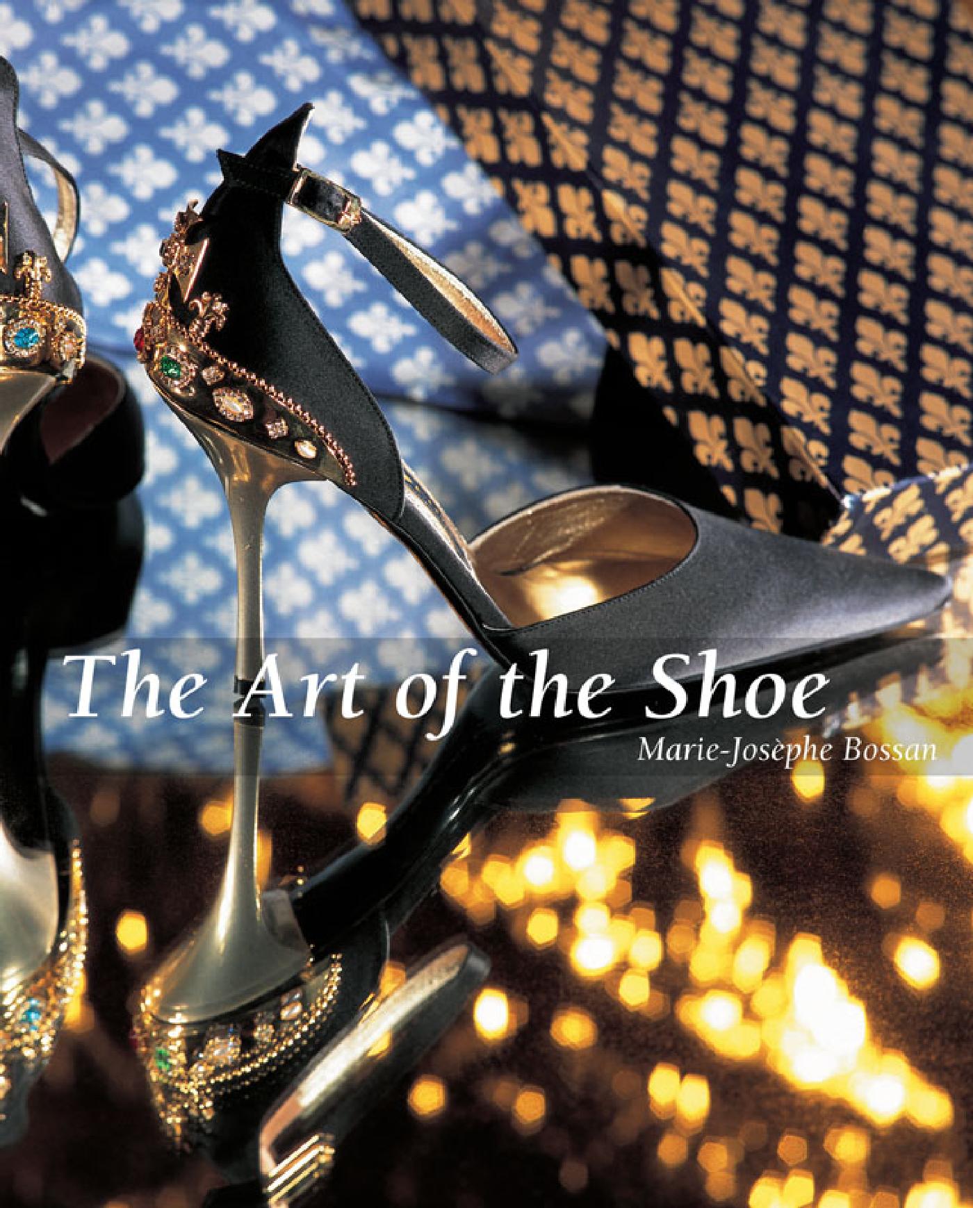 The Art Of The Shoe